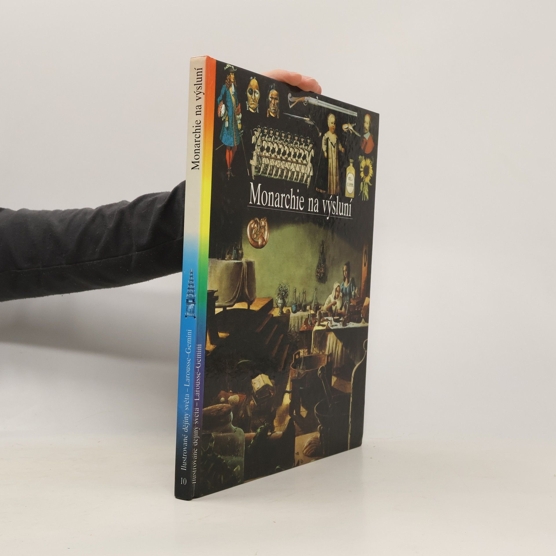 Kolektiv autorů Monarchie na výsluní