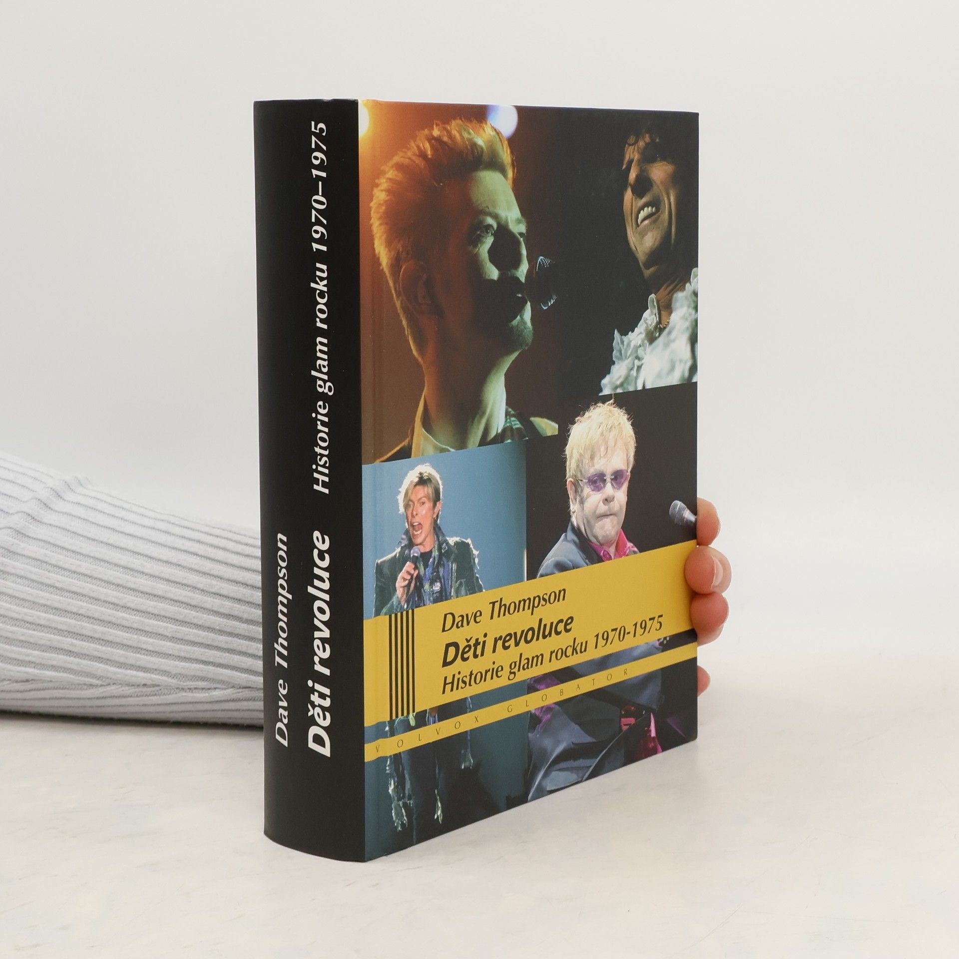 Dave Thompson Děti revoluce. Historie glam rocku 1970-1975