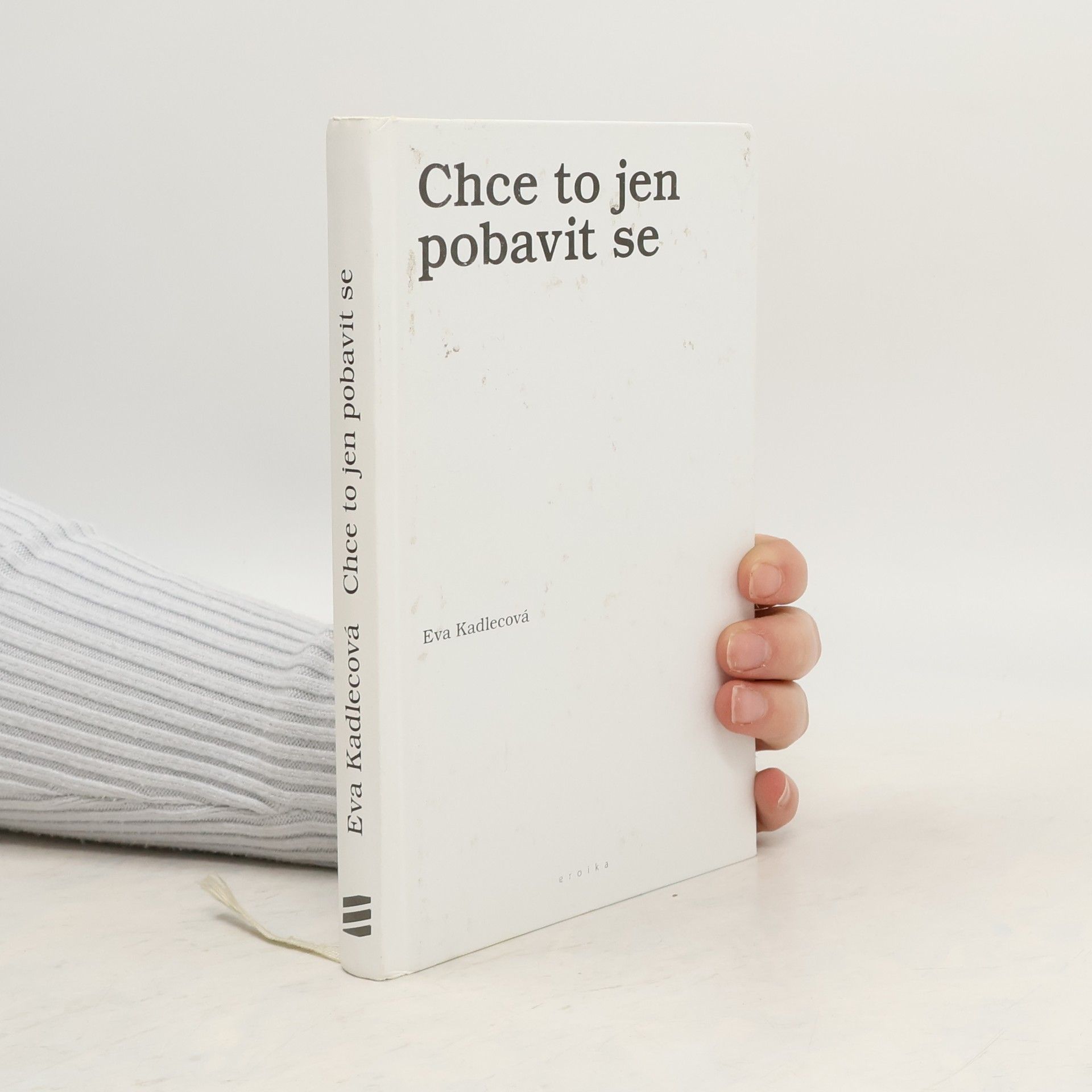 Eva Kadlecová Chce to jen pobavit se