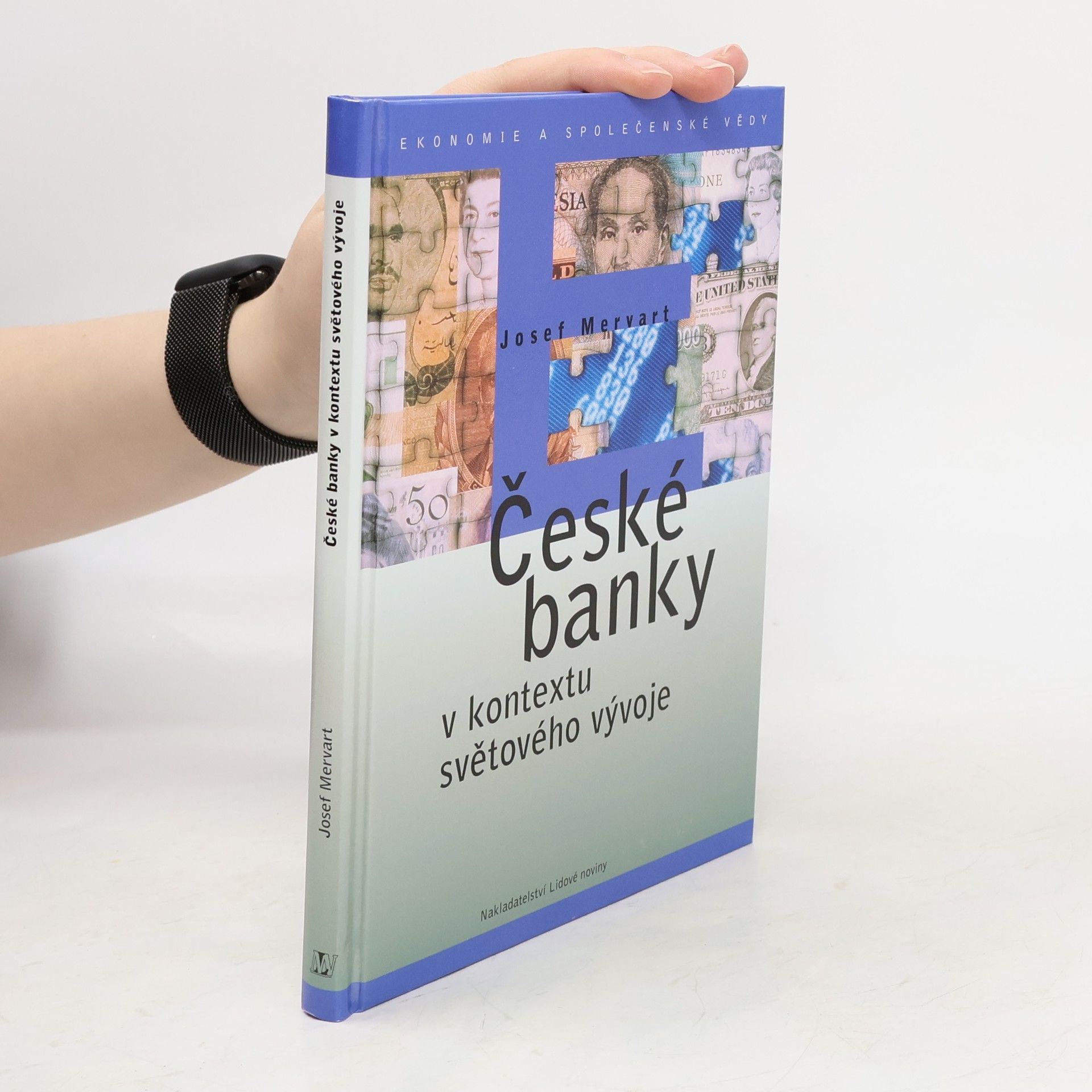 Josef Mervart České banky v kontextu světového vývoje