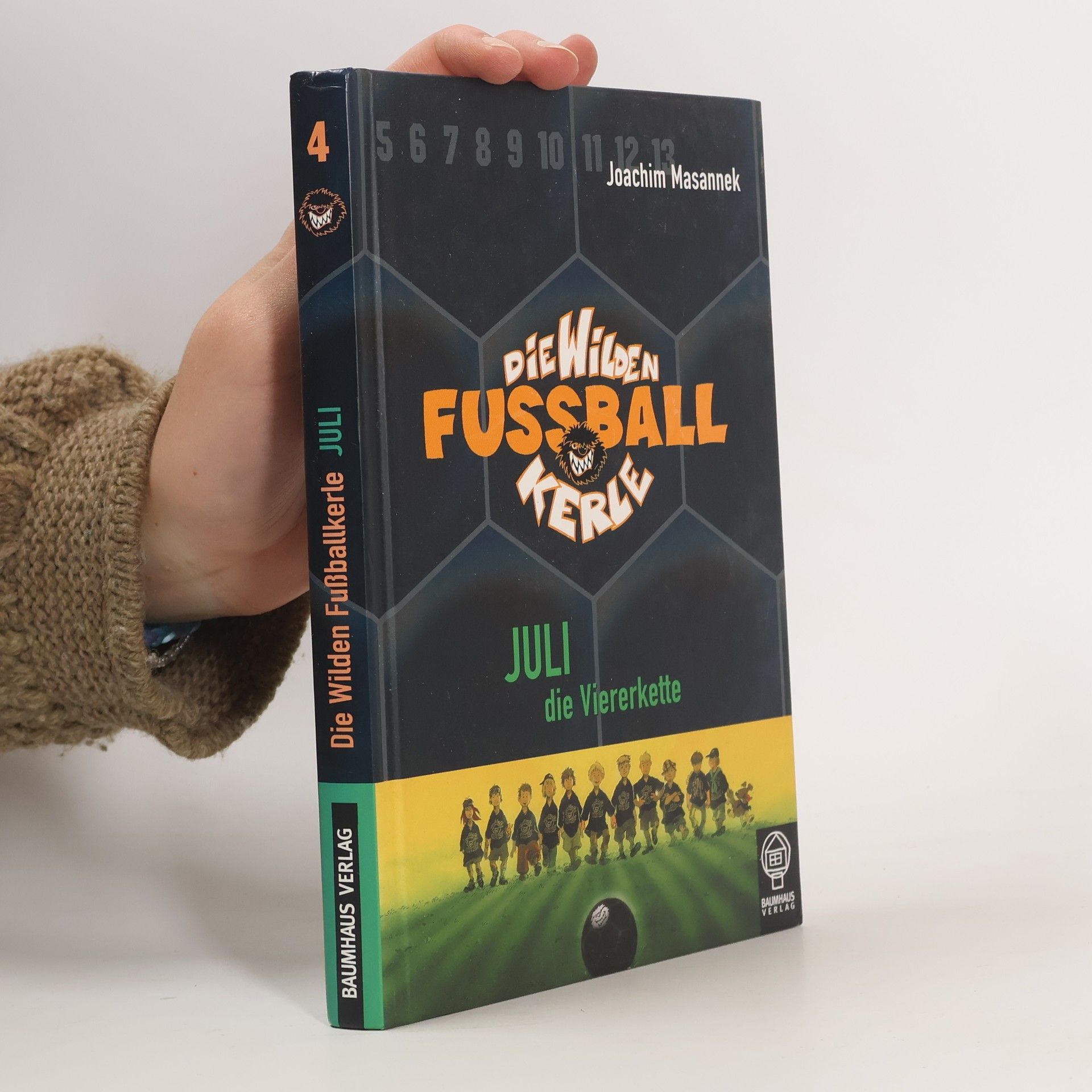 Joachim Masannek Juli, die Viererkette