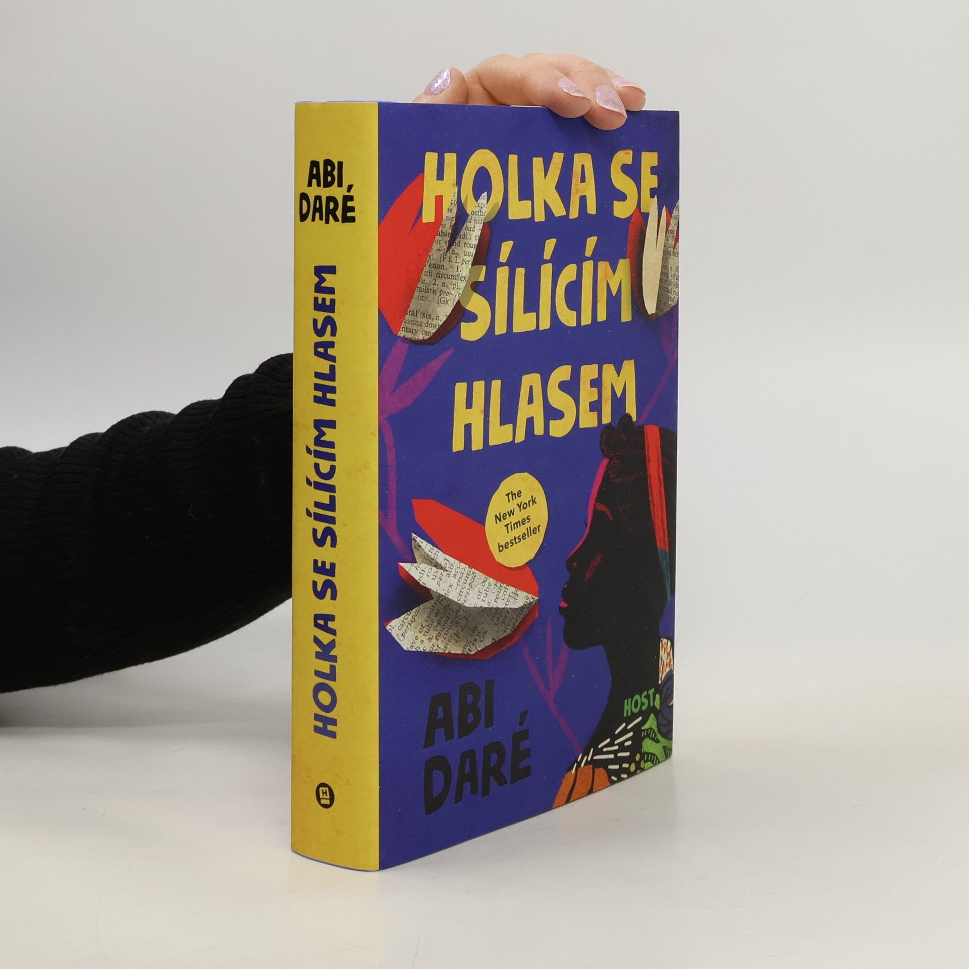 Abi Daré Holka se sílícím hlasem