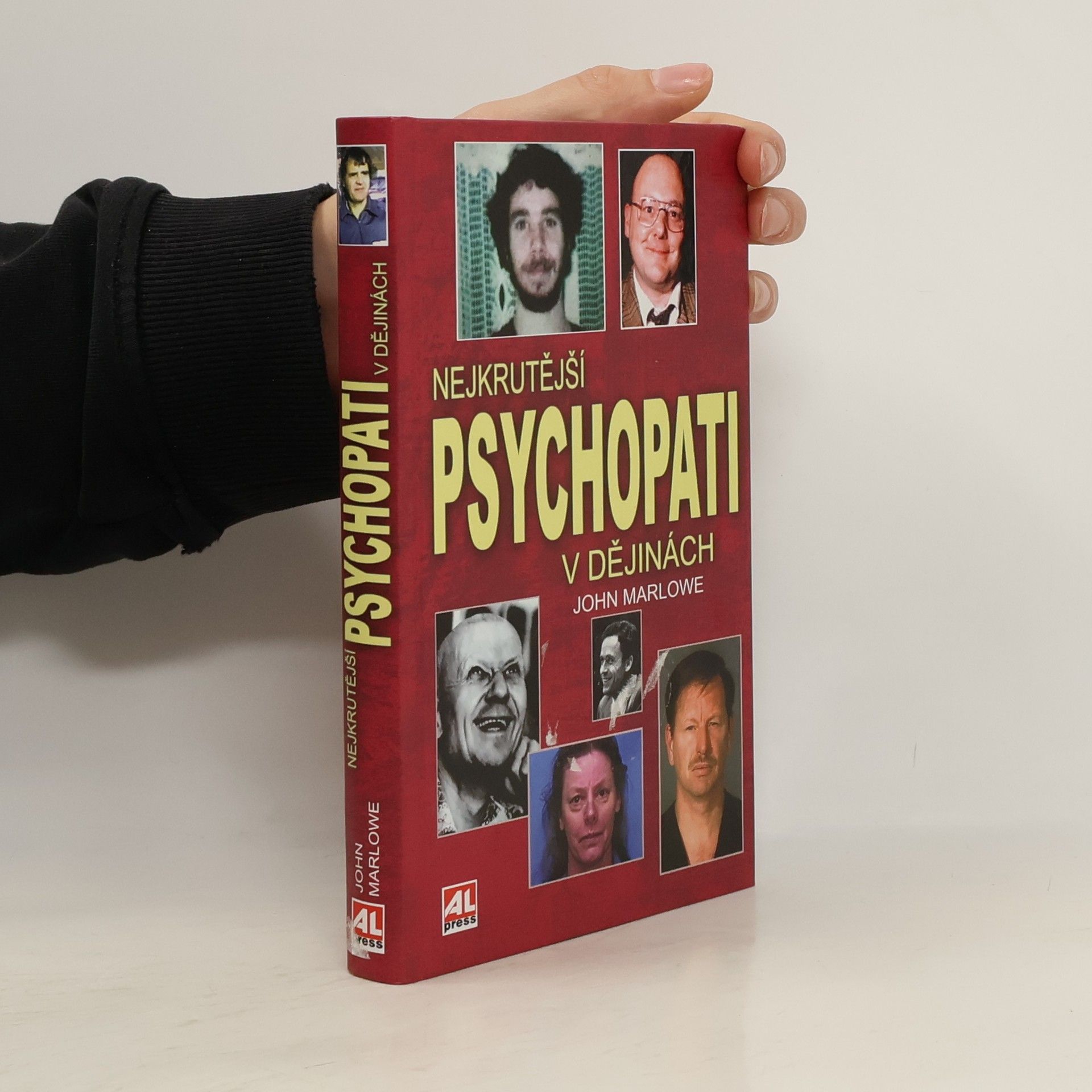 John Marlowe Nejkrutější psychopati v dějinách