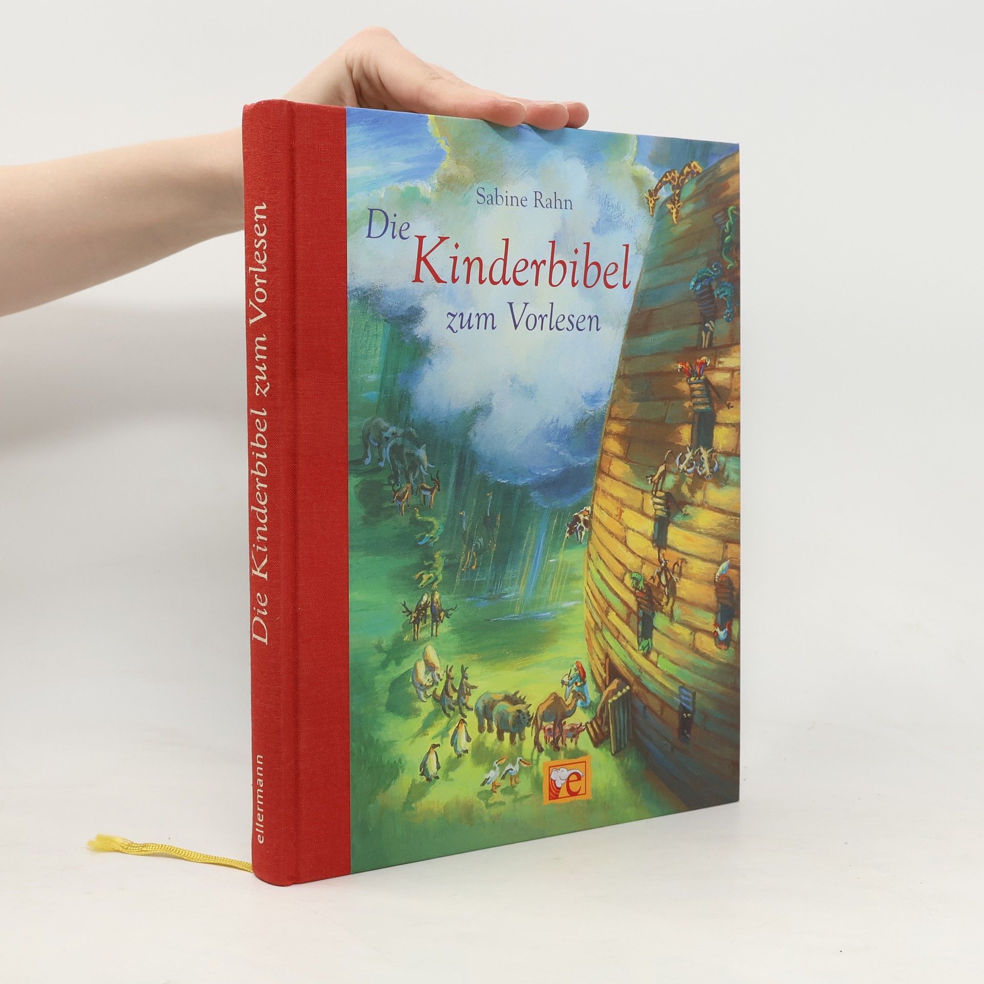 Sabine Rahn Die Kinderbibel zum Vorlesen