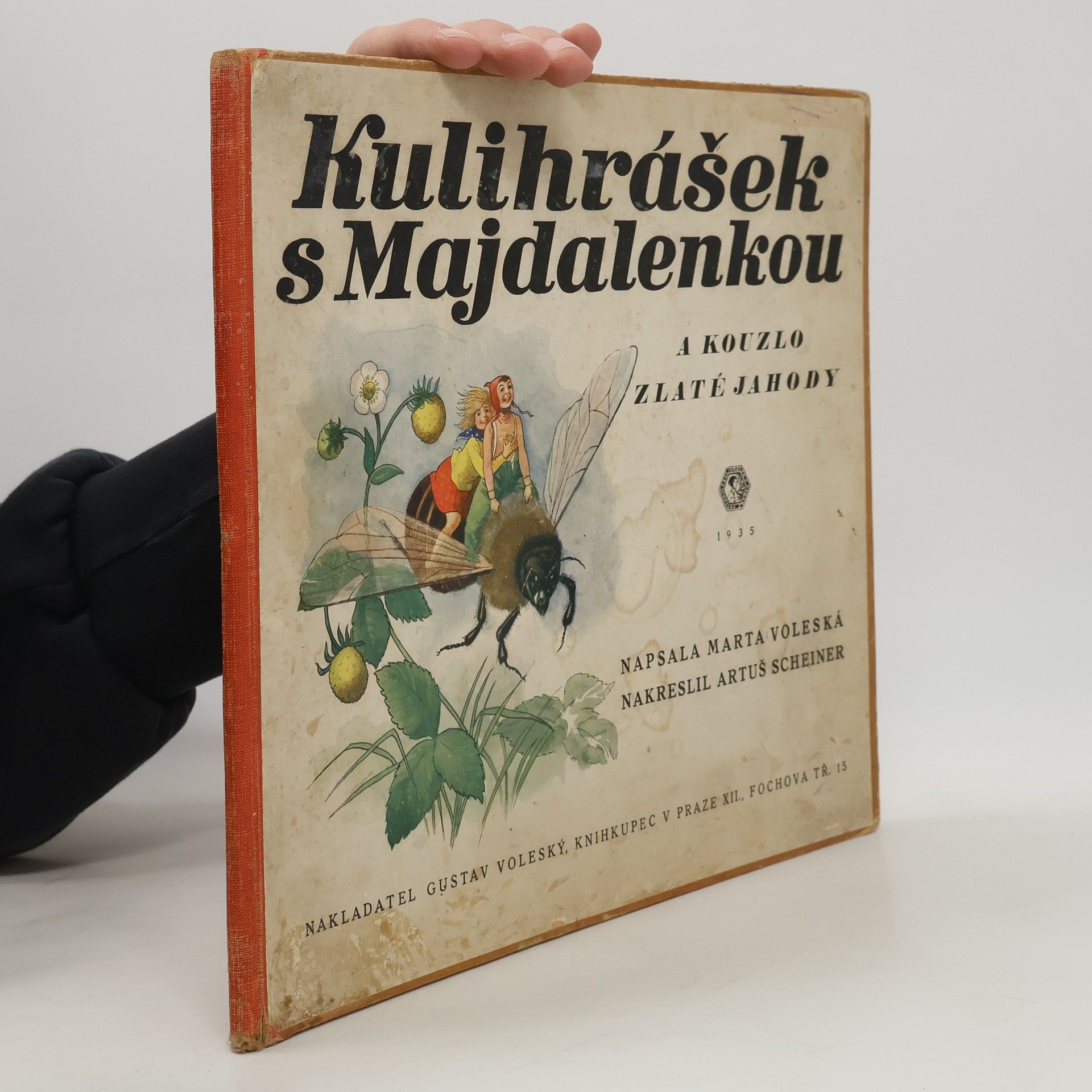 Voleská Marta Kulihrášek s Majdalenkou a kouzlo zlaté jahody