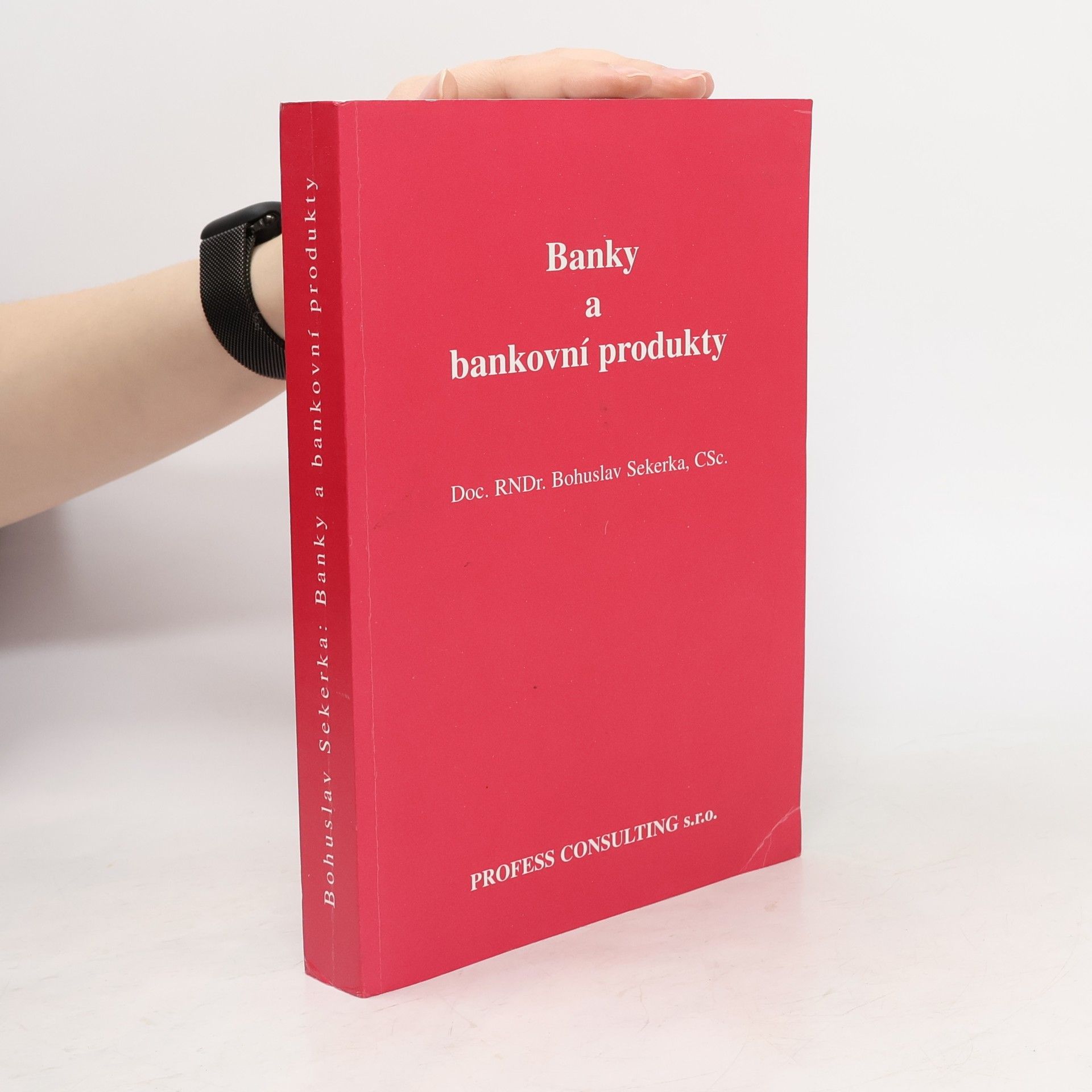 Banky a bankovní produkty