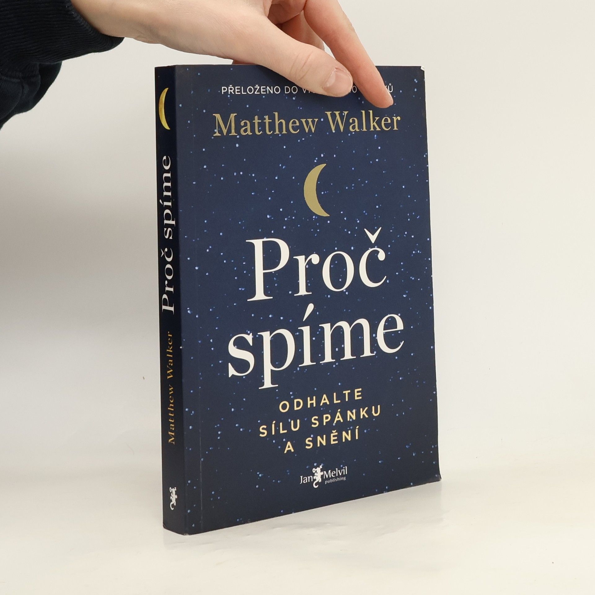 Matthew Walker Proč spíme