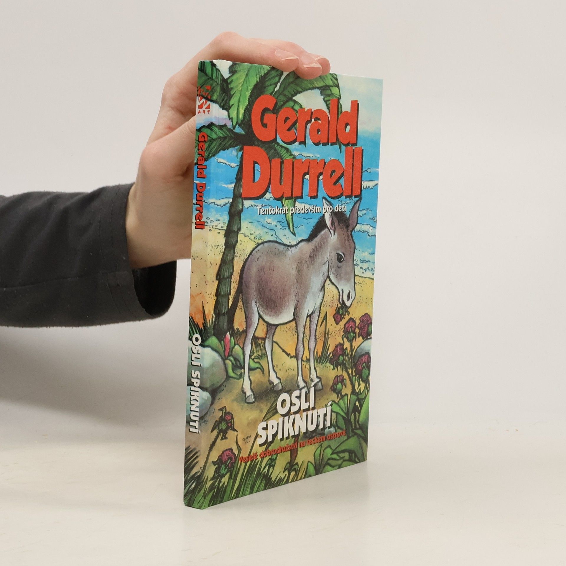 Gerald Malcolm Durrell Oslí spiknutí