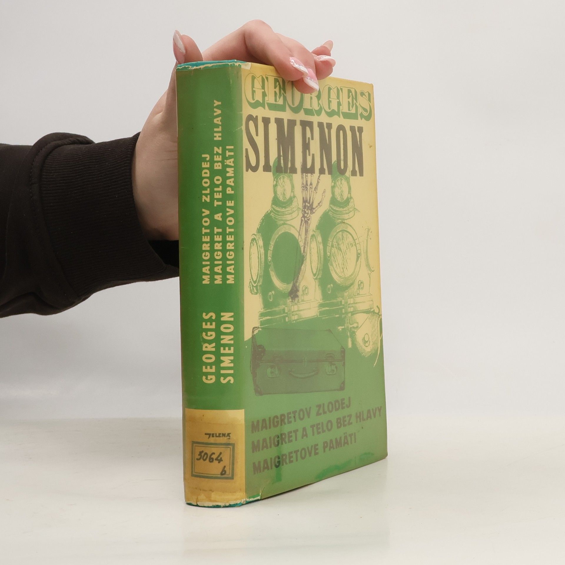 Georges Simenon Maigretov zlodej. Maigret a telo bez hlavy. Maigretove pamäti