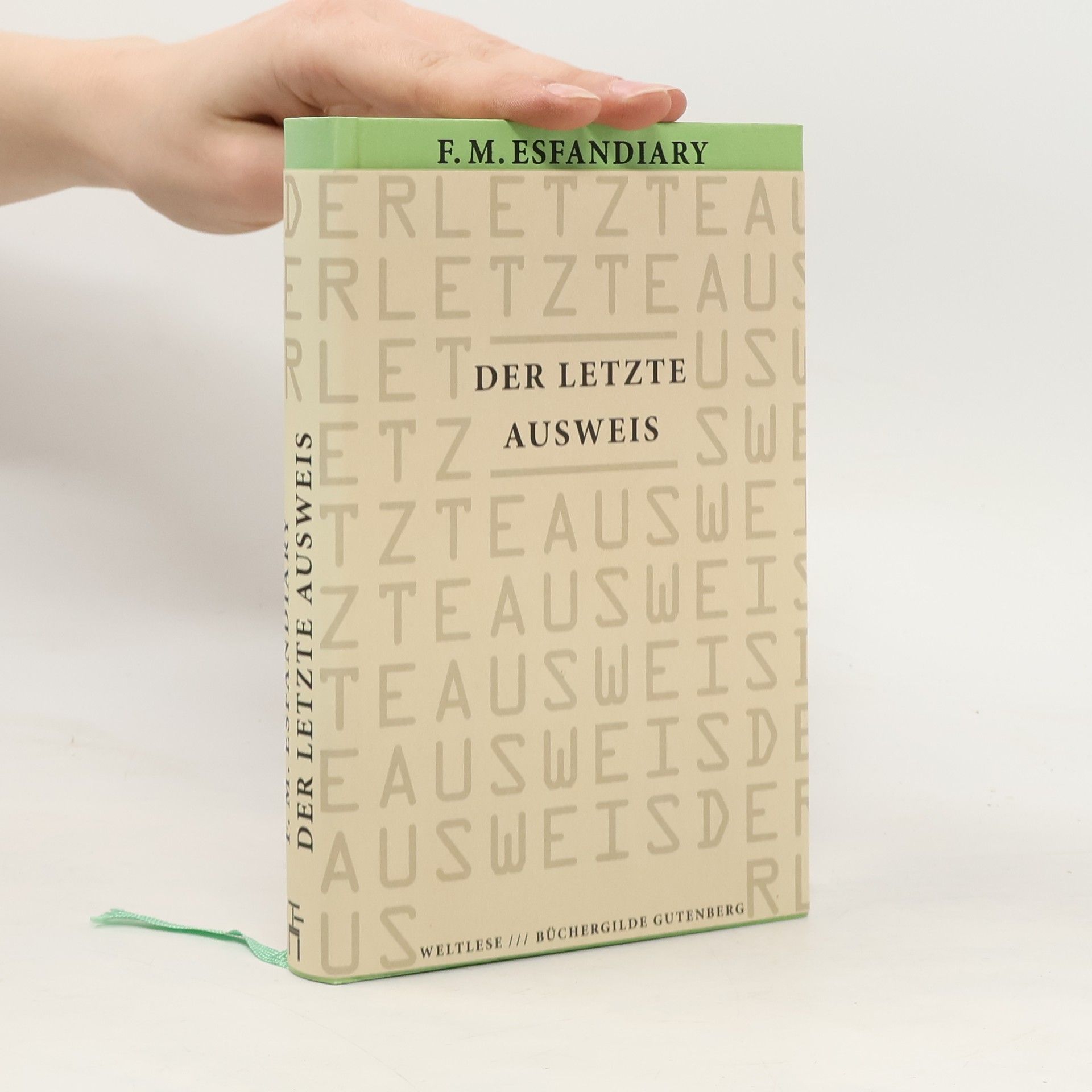 Fereidoun M. Esfandiary Der letzte Ausweis