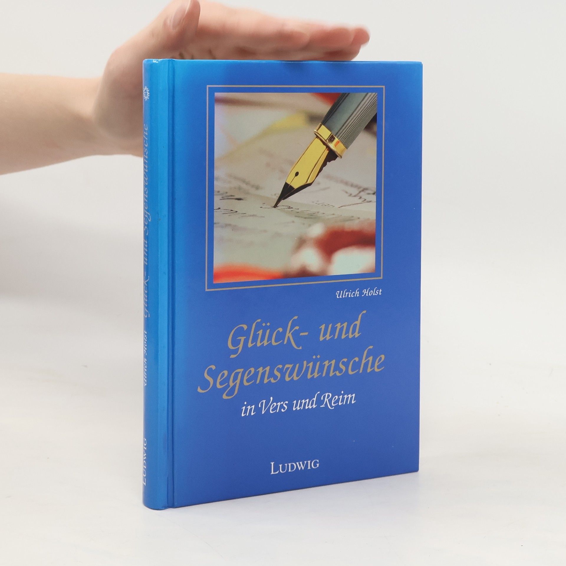 Glück- und Segenswünsche in Vers und Reim