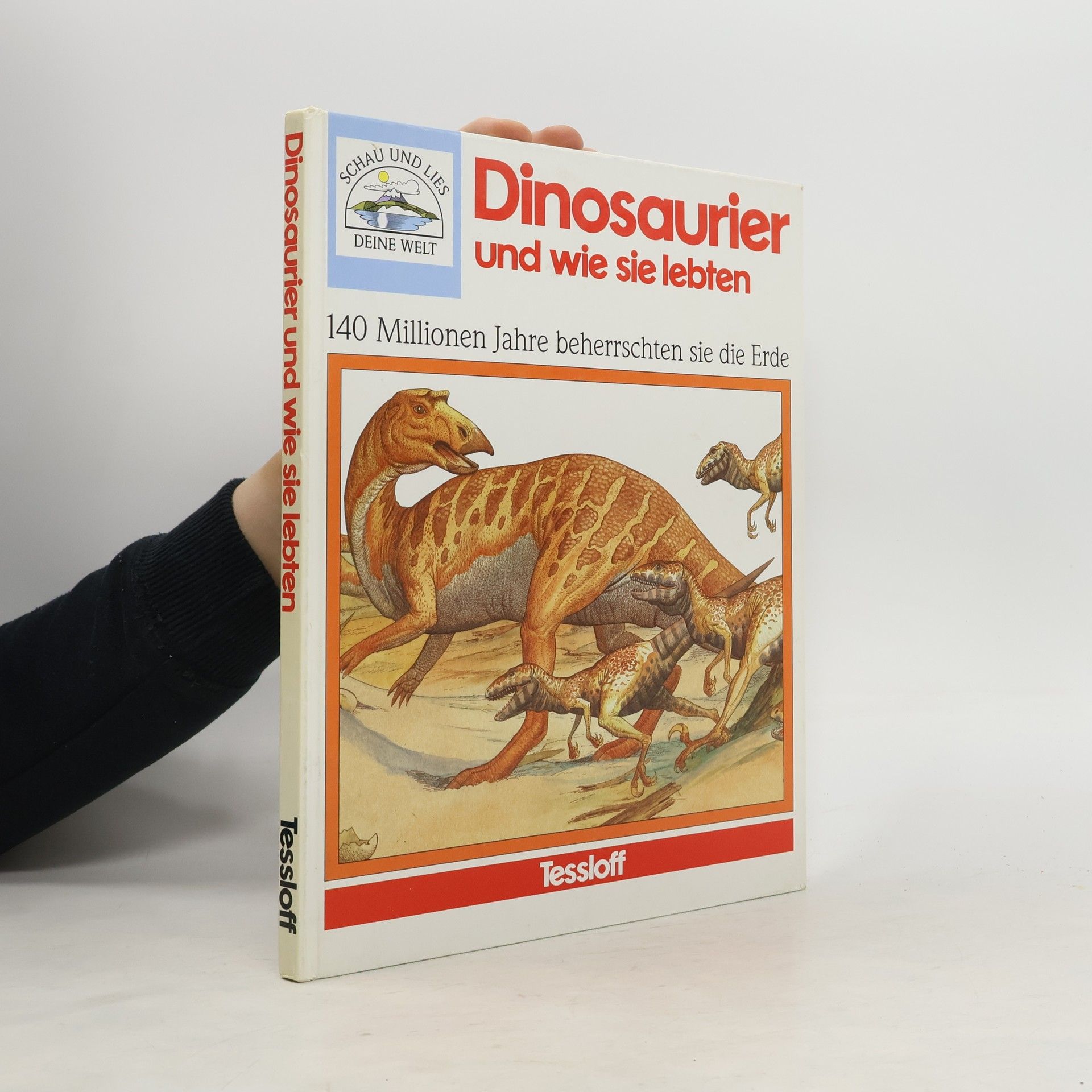 Steve Parker Dinosaurier und wie sie lebten