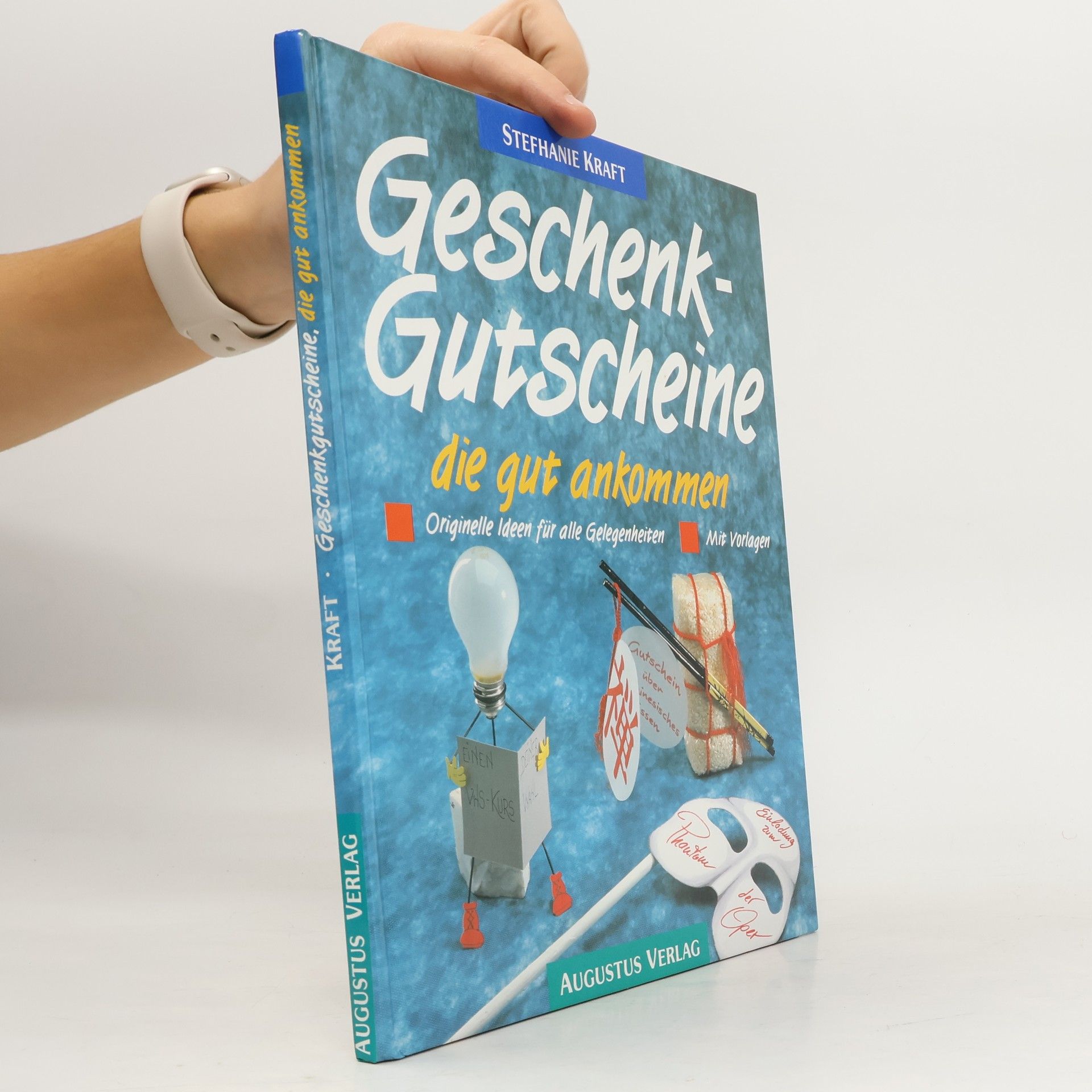 Collectif d'auteurs Geschenkgutscheine, die gut ankommen