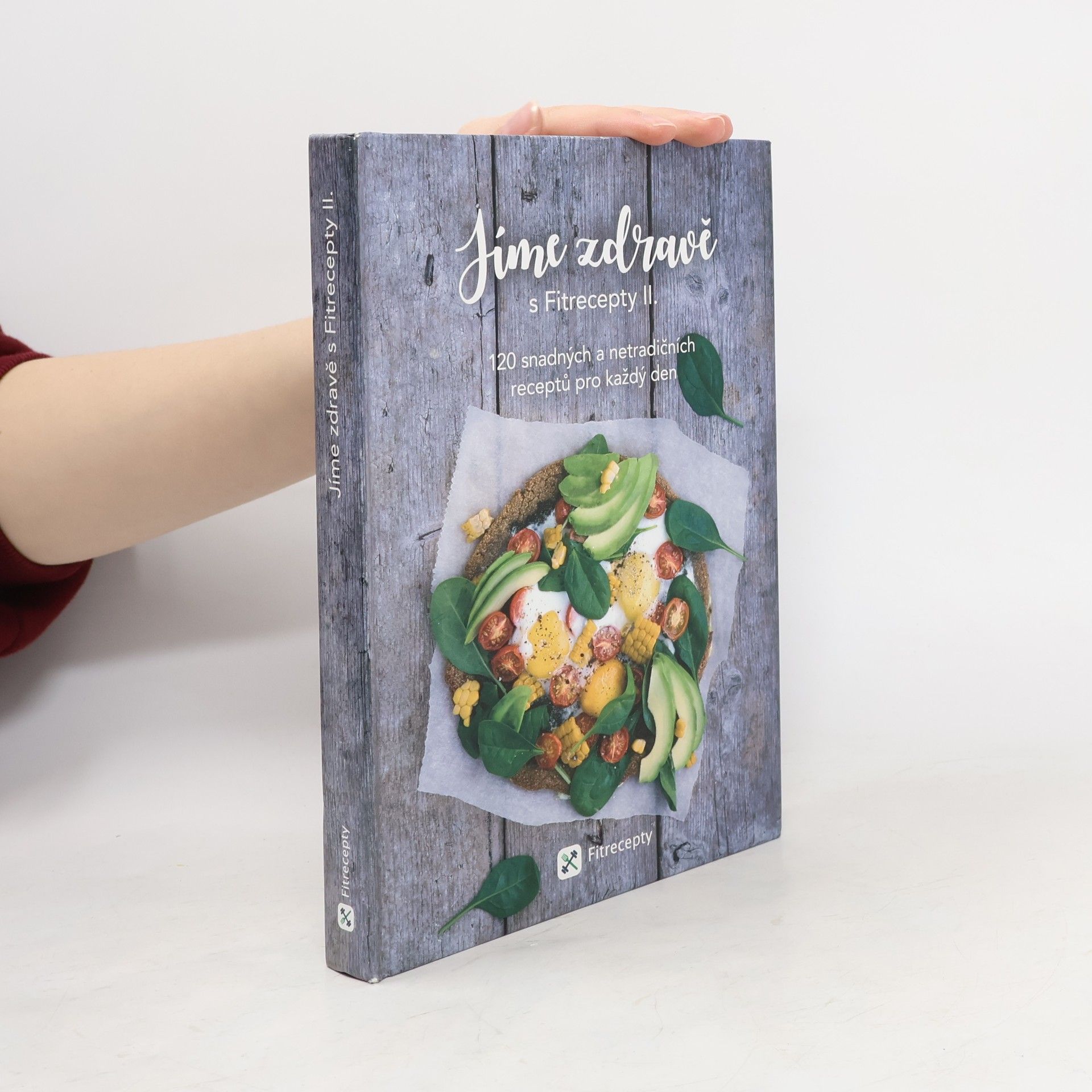 Jíme zdravě s Fitrecepty II.