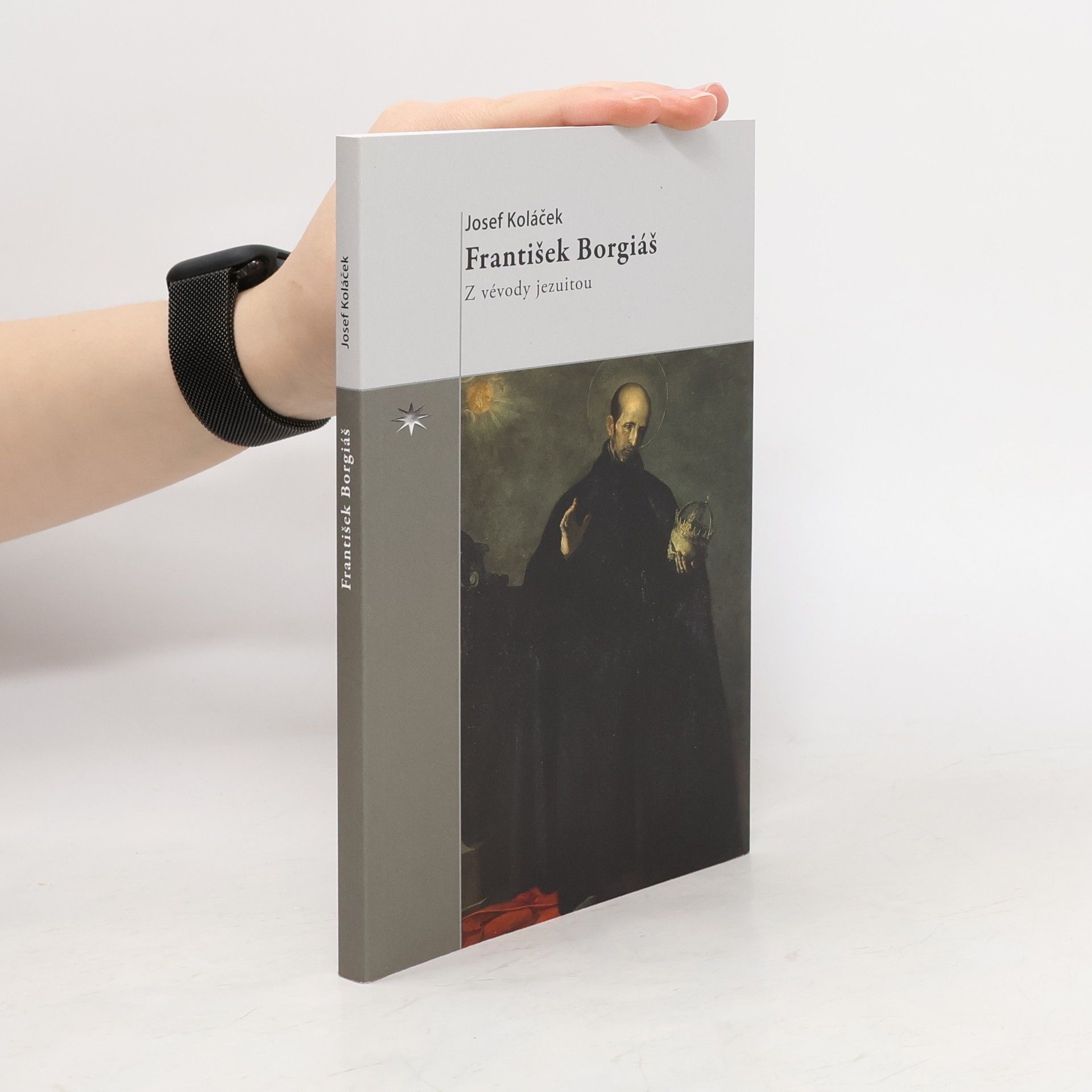 František Borgiáš. Z vévody jezuitou