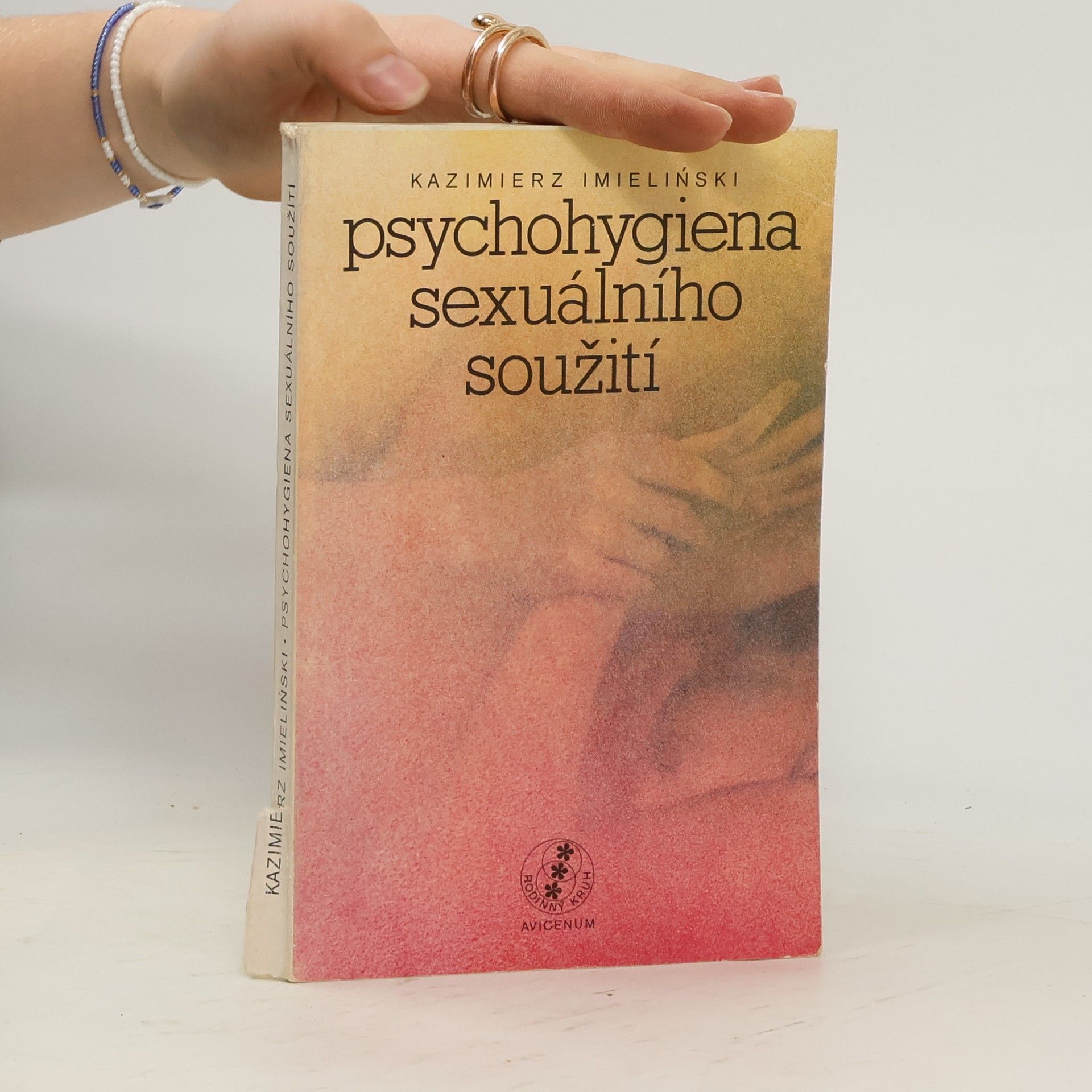 Imieliňski Kazimierz Psychohygiena sexuálního soužití