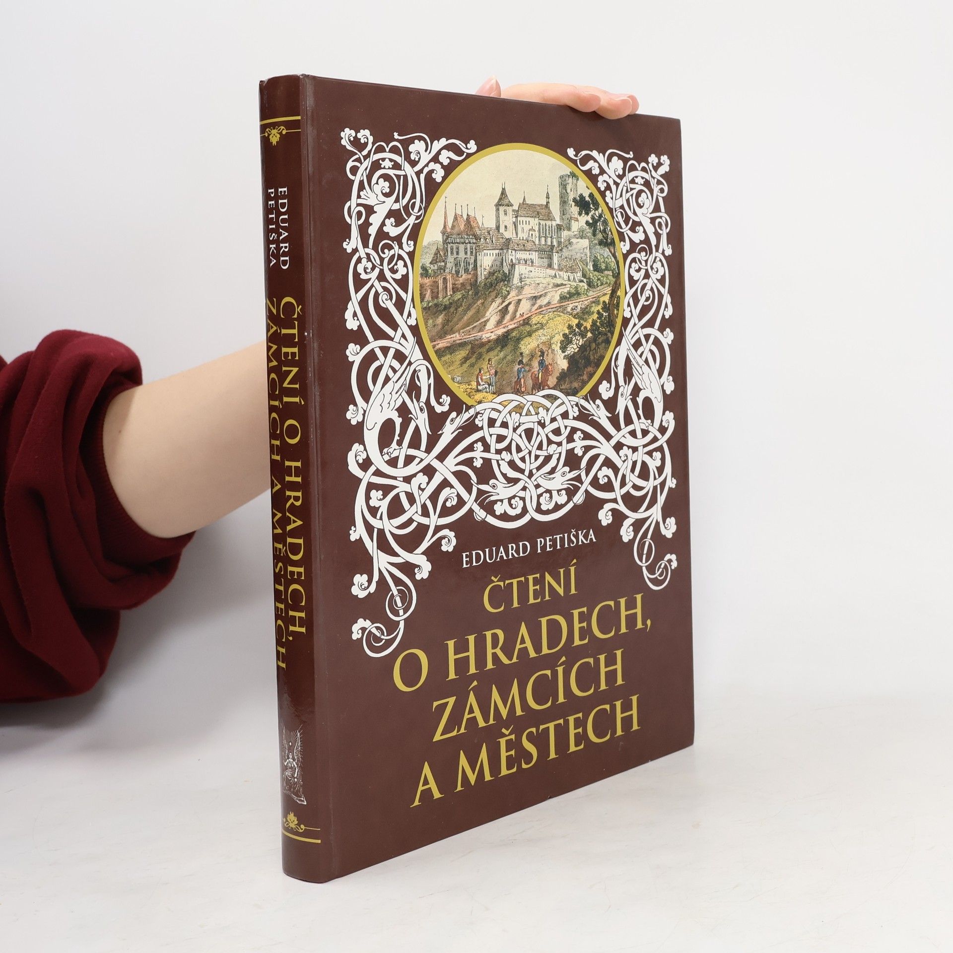 Eduard Petiška Čtení o hradech, zámcích a městech