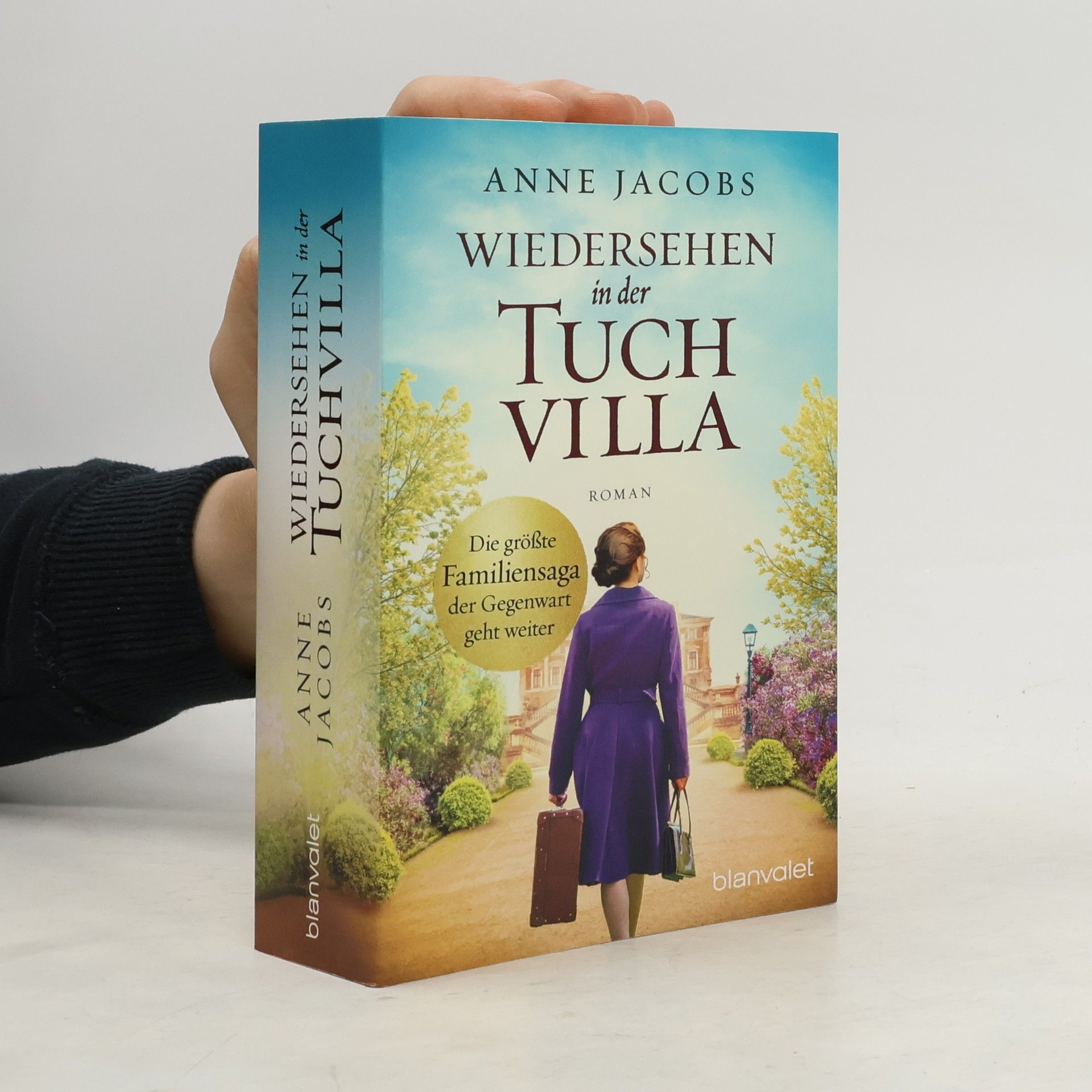 Anne Jacobs Wiedersehen in der Tuchvilla