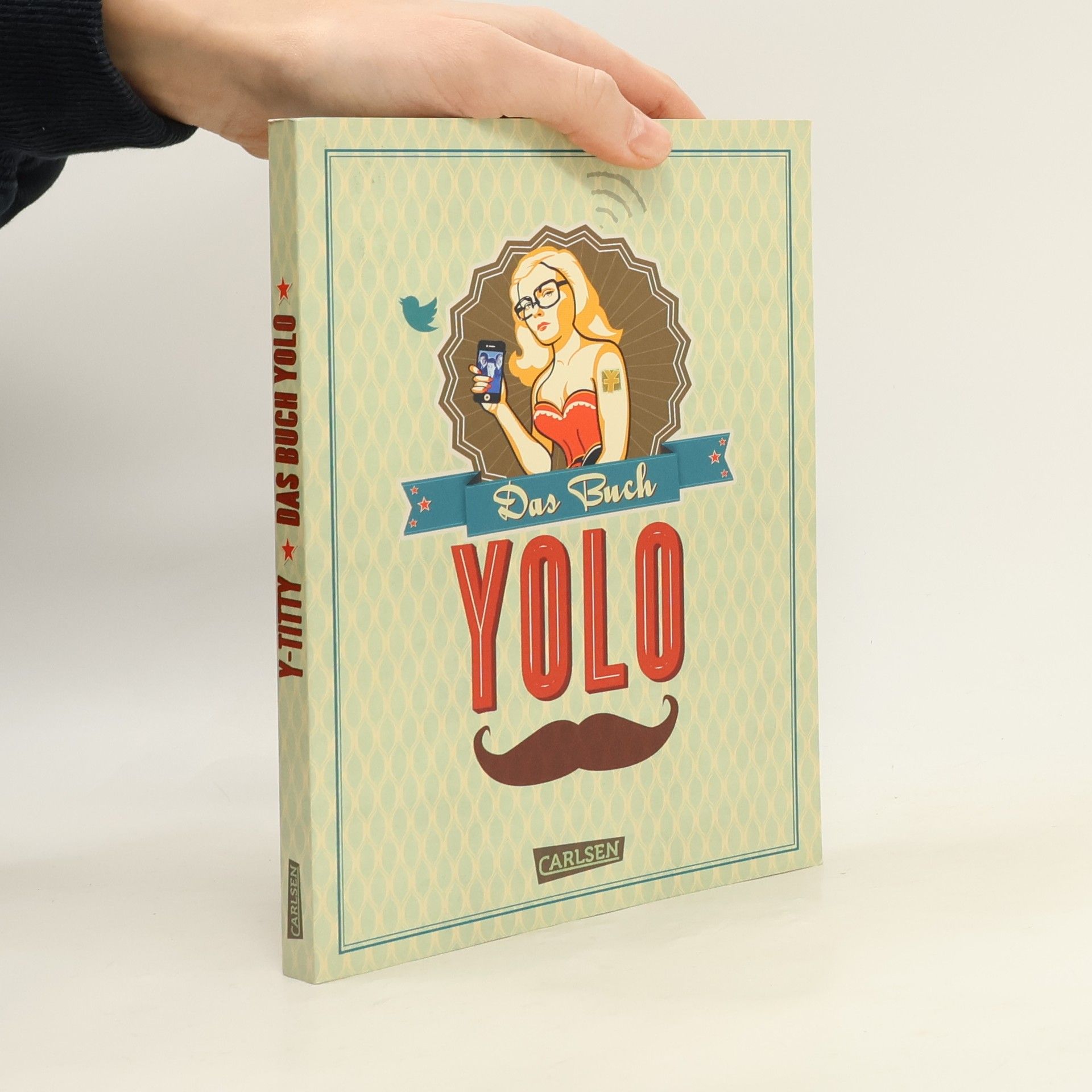 Y-Titty Das Buch YOLO