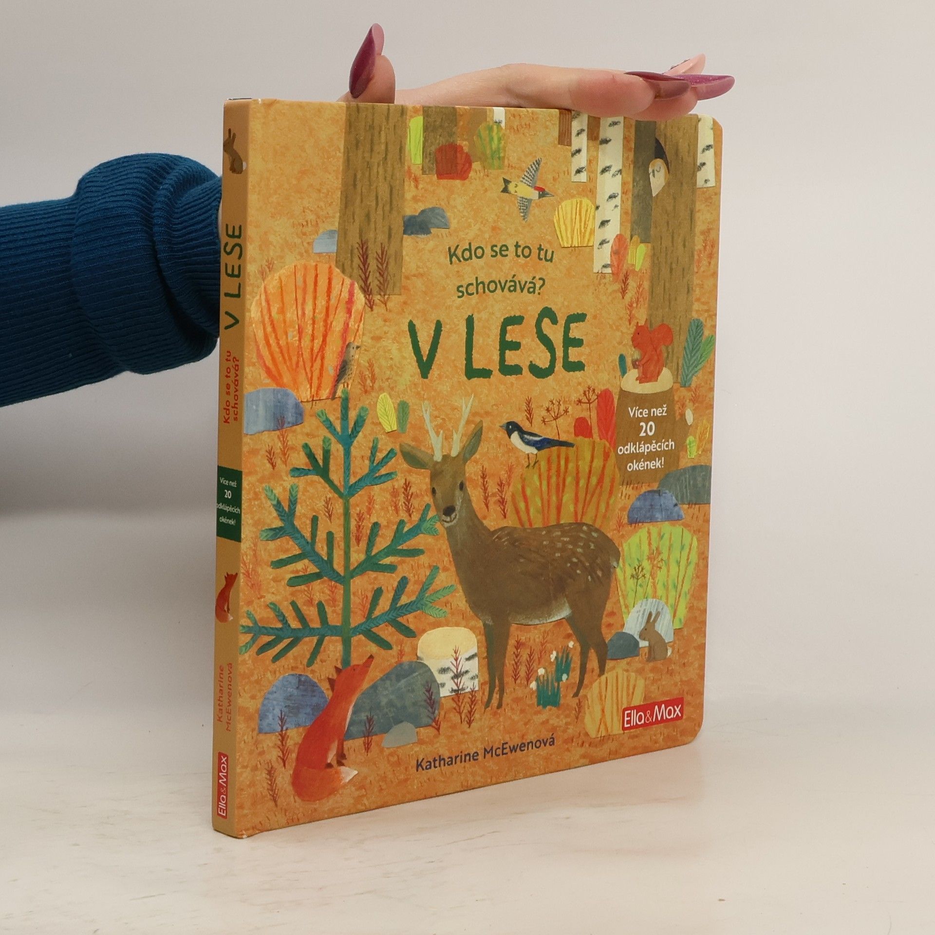 Katherine McEwen Kdo se to tu schovává? V LESE