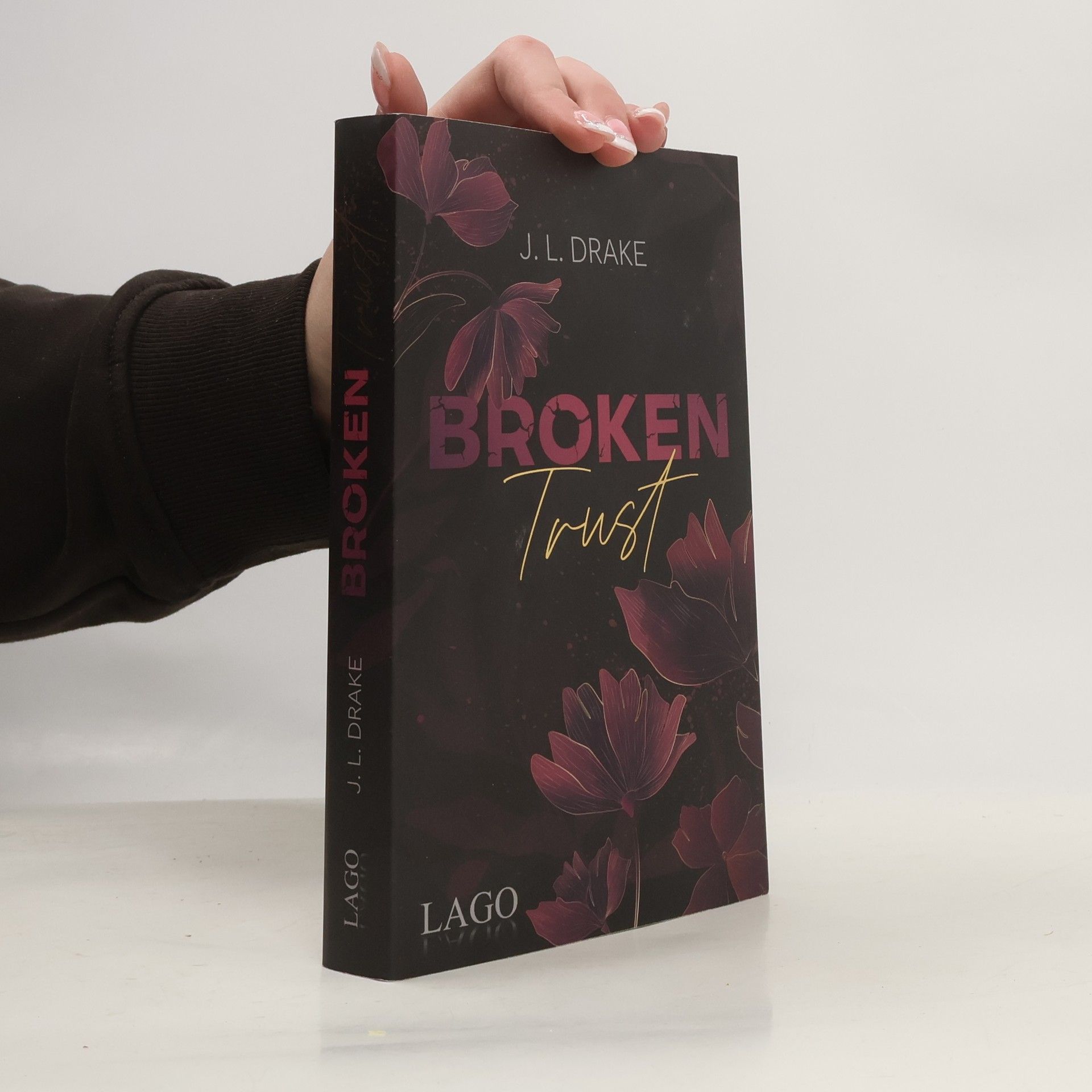 J. L. Drake Broken-Trilogie - 1: Broken Trust