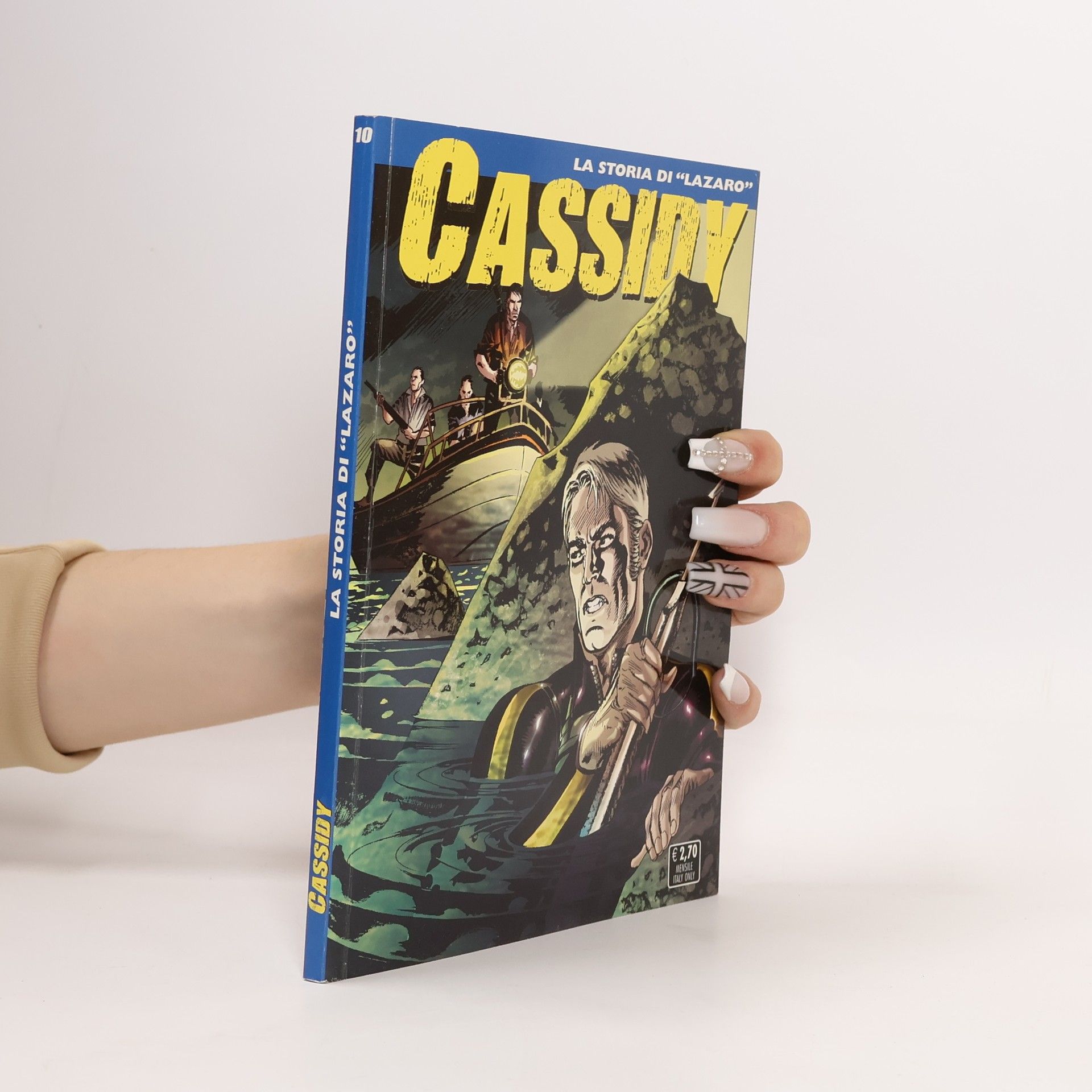 AA.VV. Cassidy 10. La storia di "Lazaro"