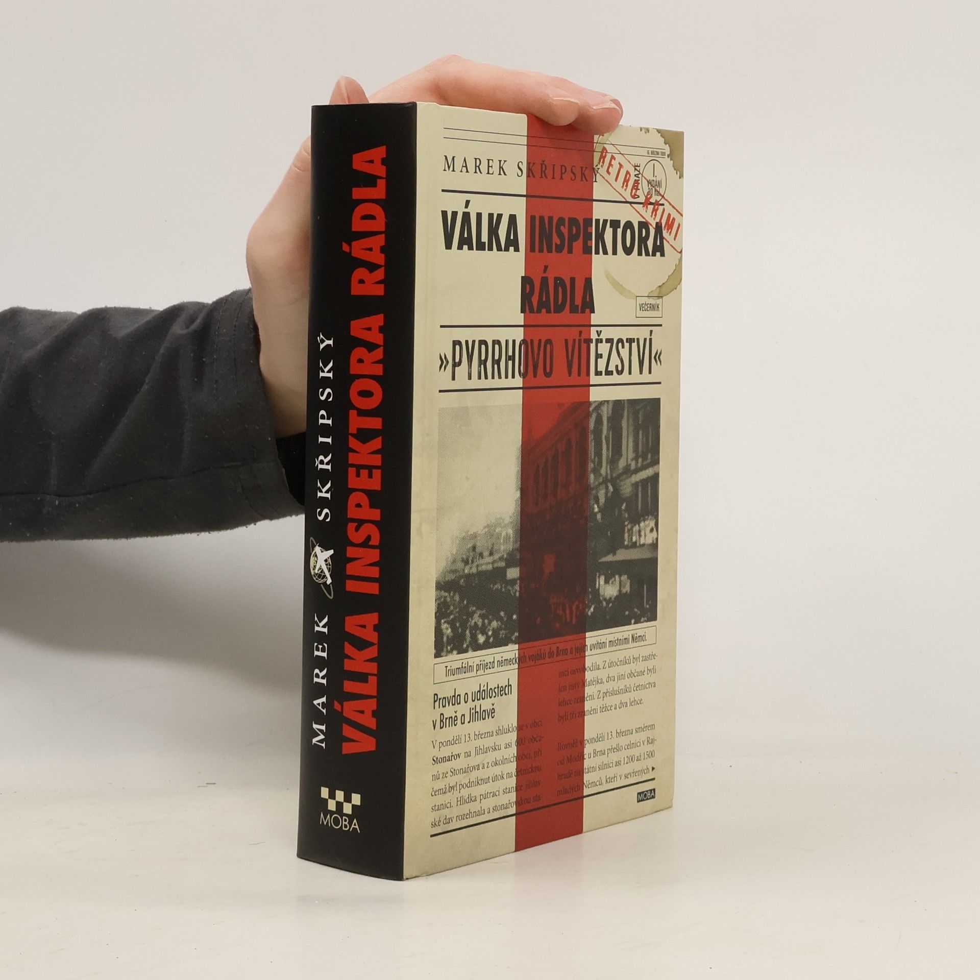 Marek Skřipský Válka inspektora Rádla: Pyrrhovo vítězství