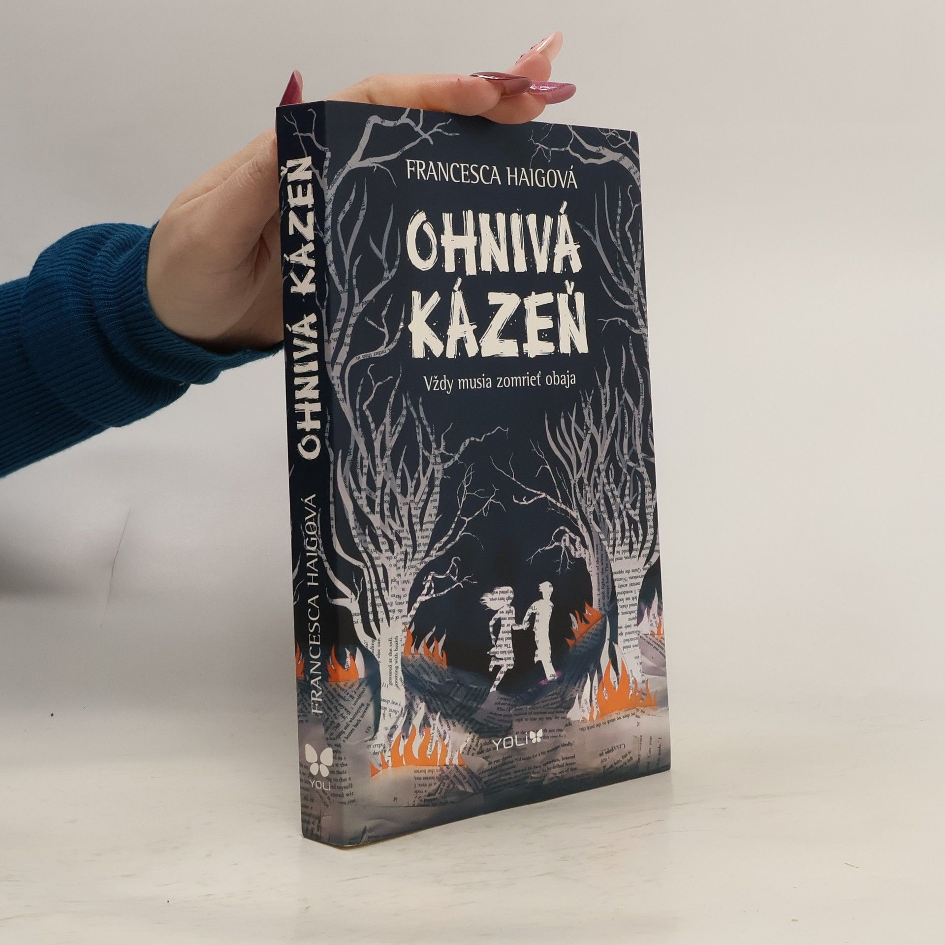 Francesca Haig Ohnivá kázeň