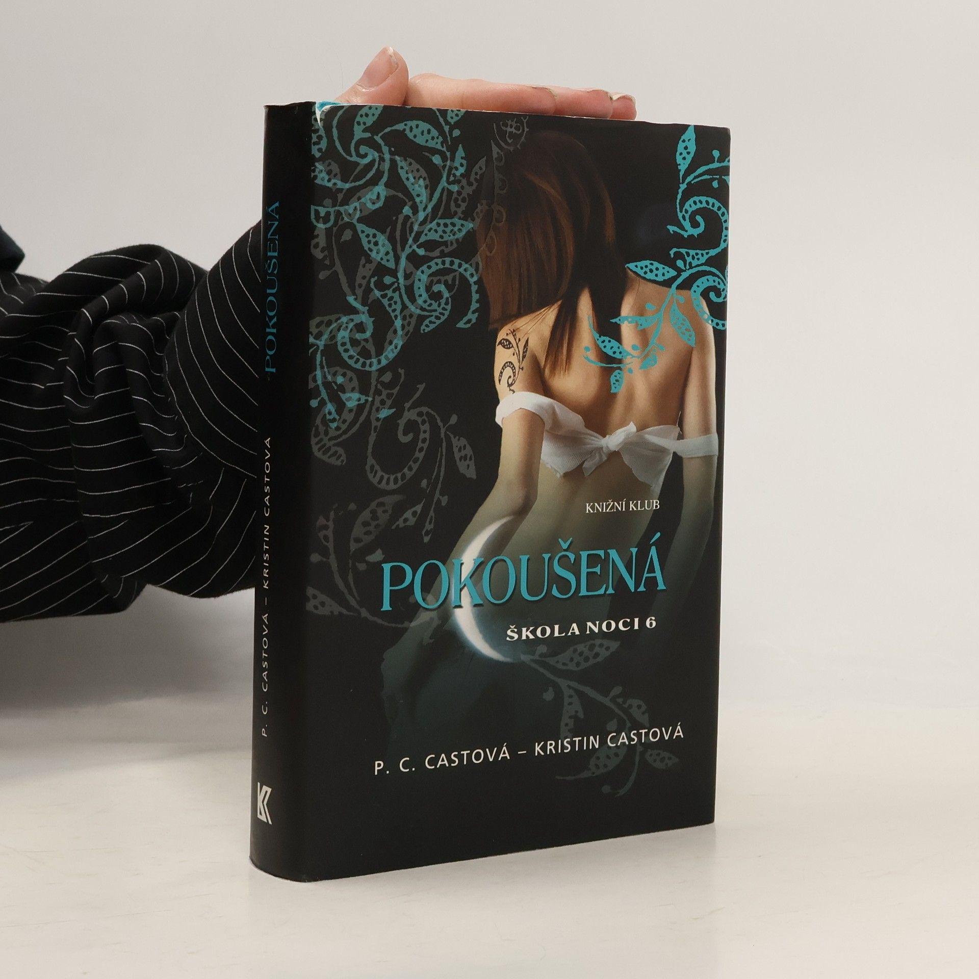 Škola noci. 6, Pokoušená