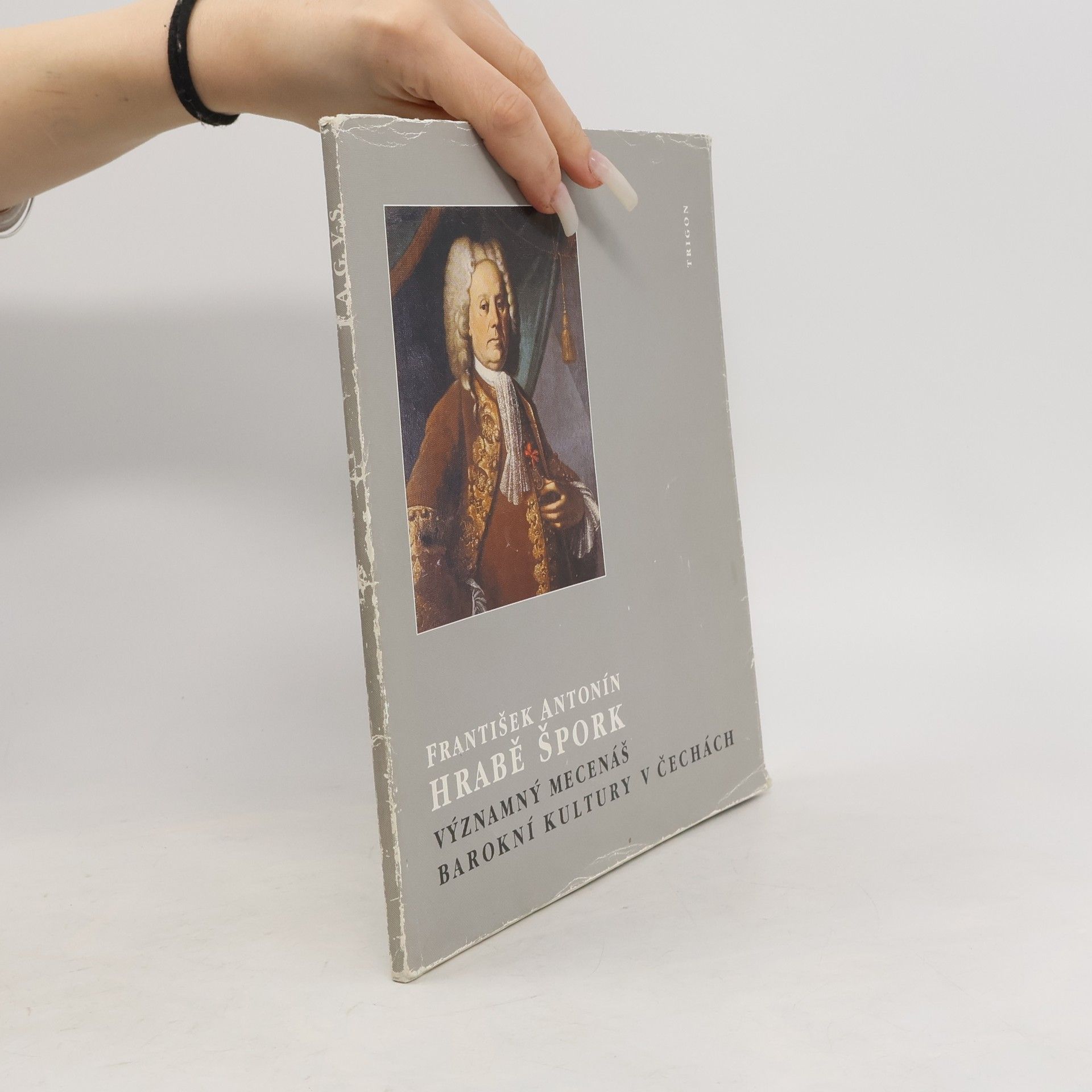 František Antonín hrabě Špork, významný mecenáš barokní kultury v Čechách