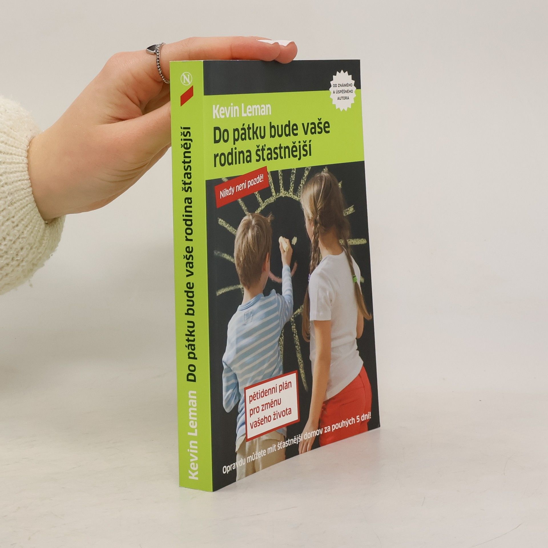 Kevin Leman Do pátku bude vaše rodina šťastnější