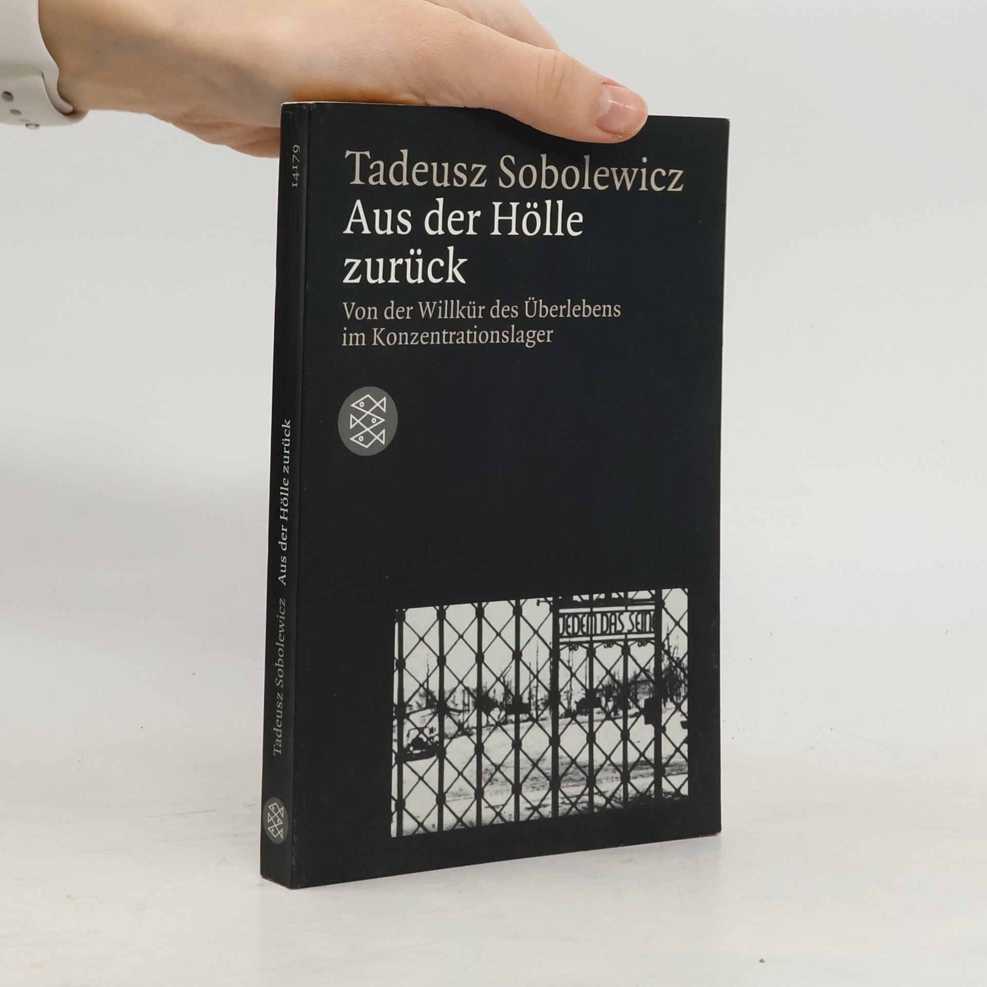 Tadeusz Sobolewicz Aus der Hölle zurück