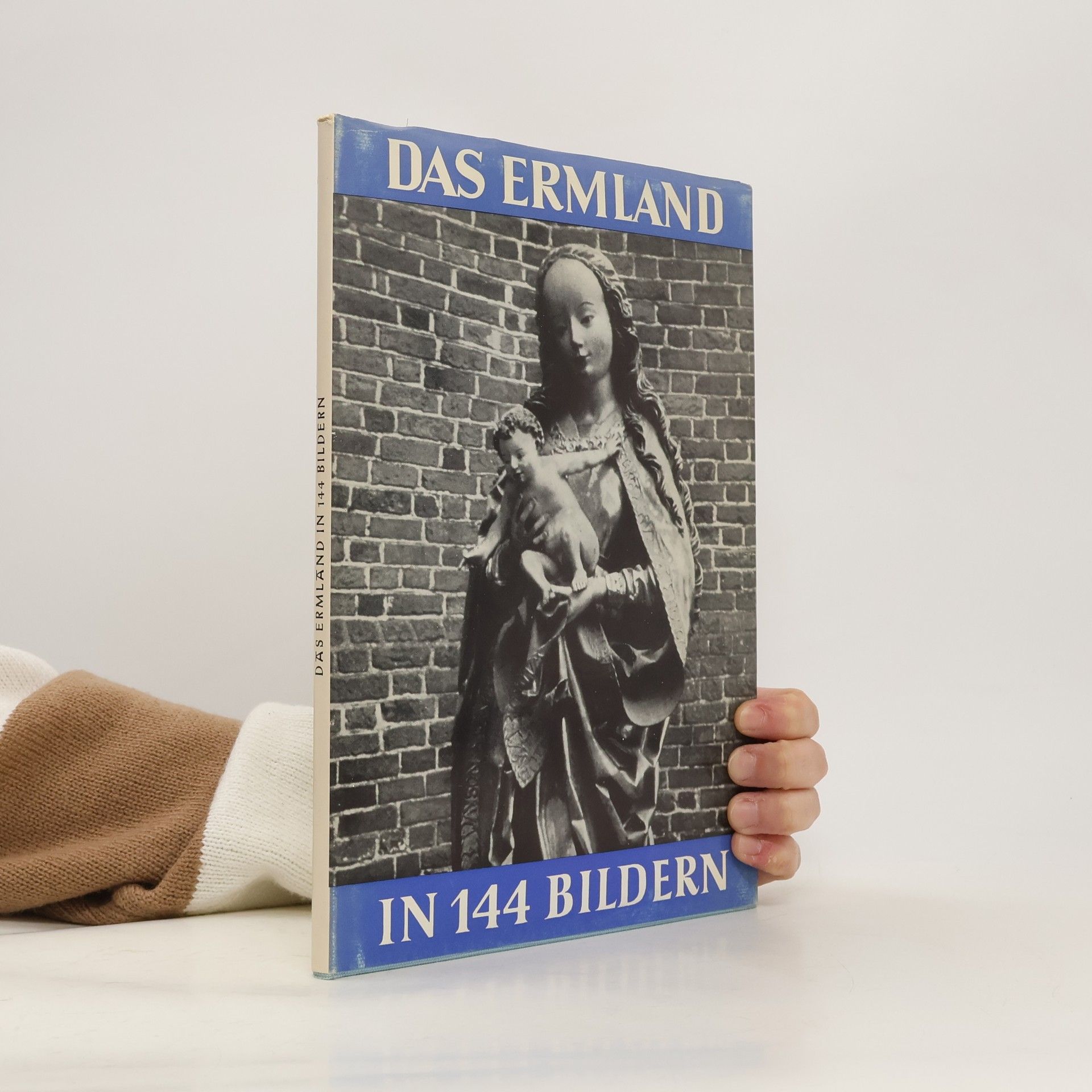 Various authors Das Ermland in 144 Bildern