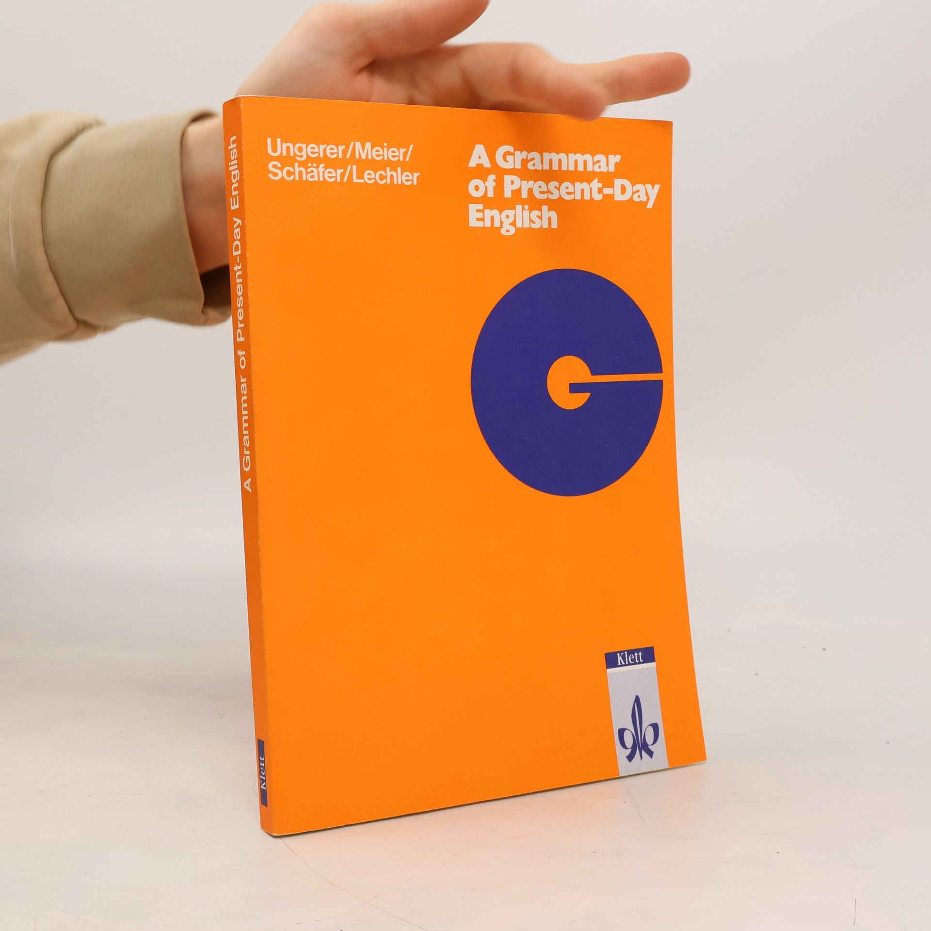 Friedrich Ungerer A Grammar of Present-day English