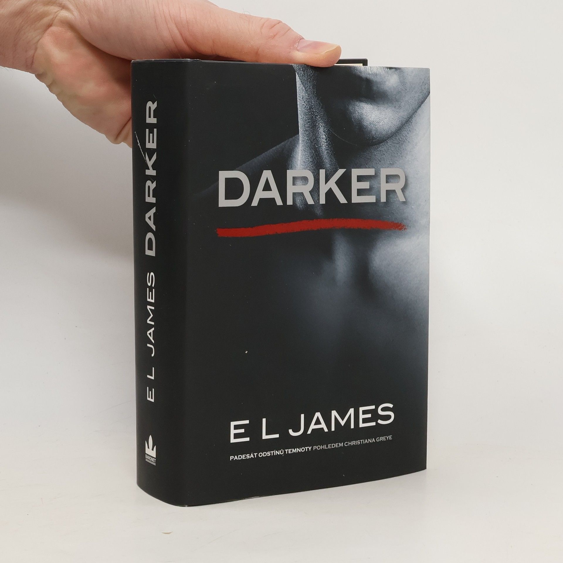 E L James Darker. Padesát odstínů temnoty pohledem Christiana Greye