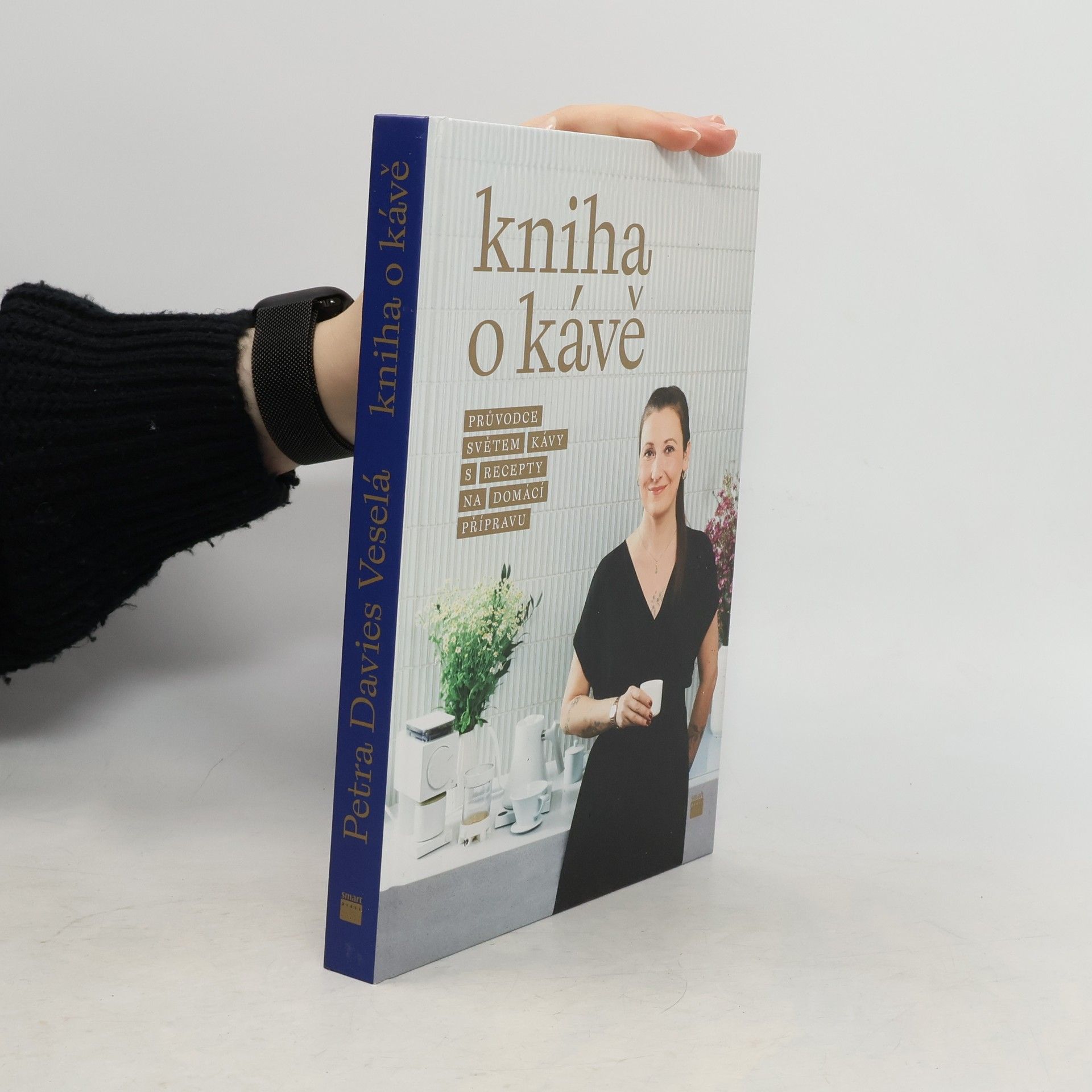 Kniha o kávě : průvodce světem kávy s recepty na domácí přípravu