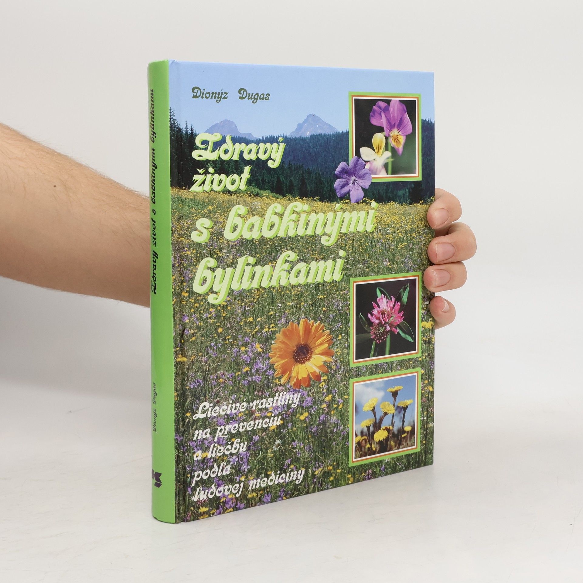 Zdravý život s babkinými bylinkami