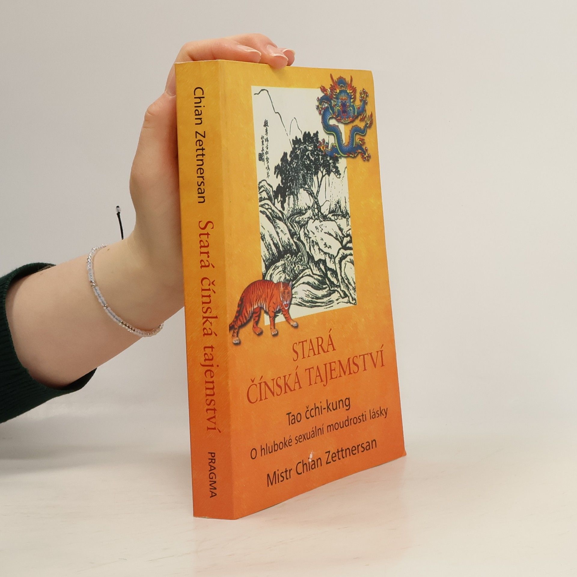Stará čínská tajemství : tao čchi-kung : o hluboké sexuální moudrosti lásky