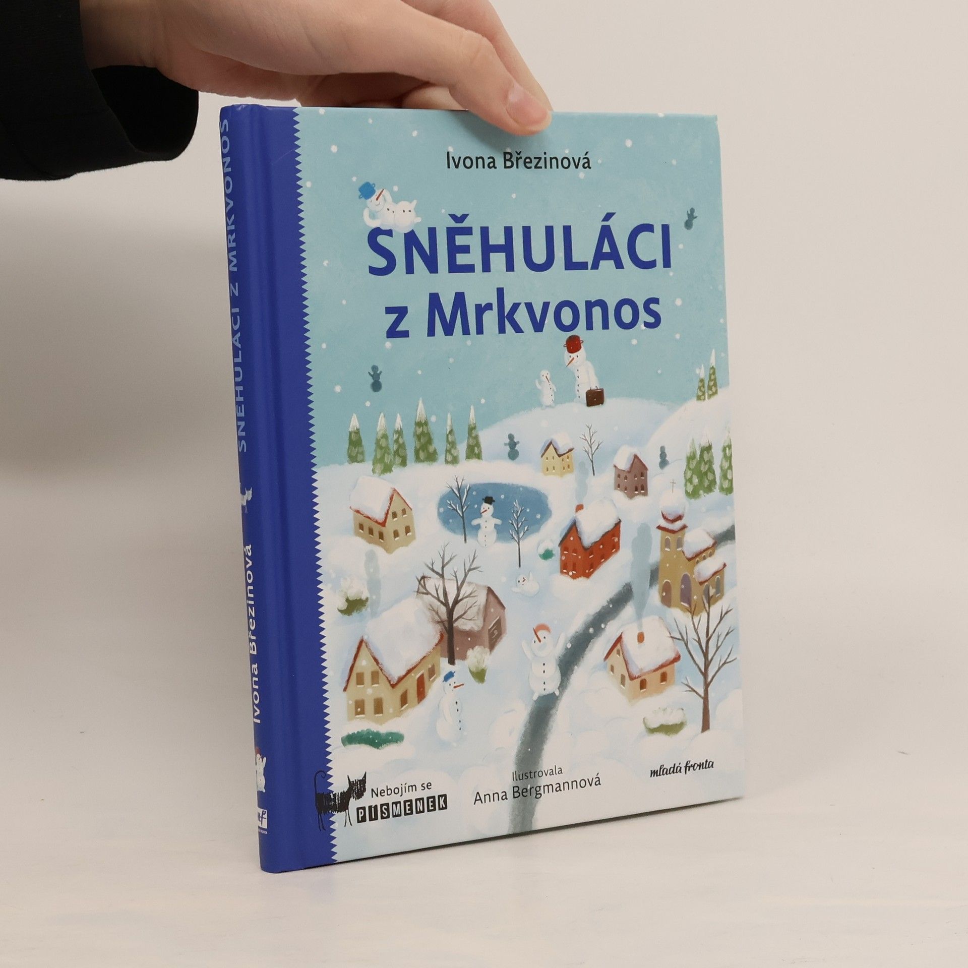 Ivona Březinová Sněhuláci z Mrkvonos