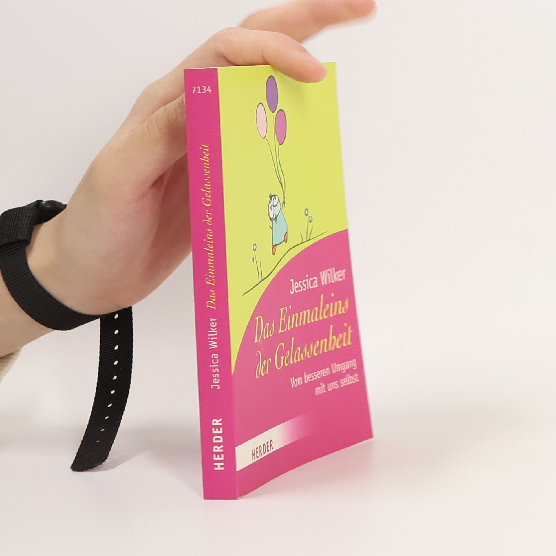 Jessica Wilker Das Einmaleins der Gelassenheit