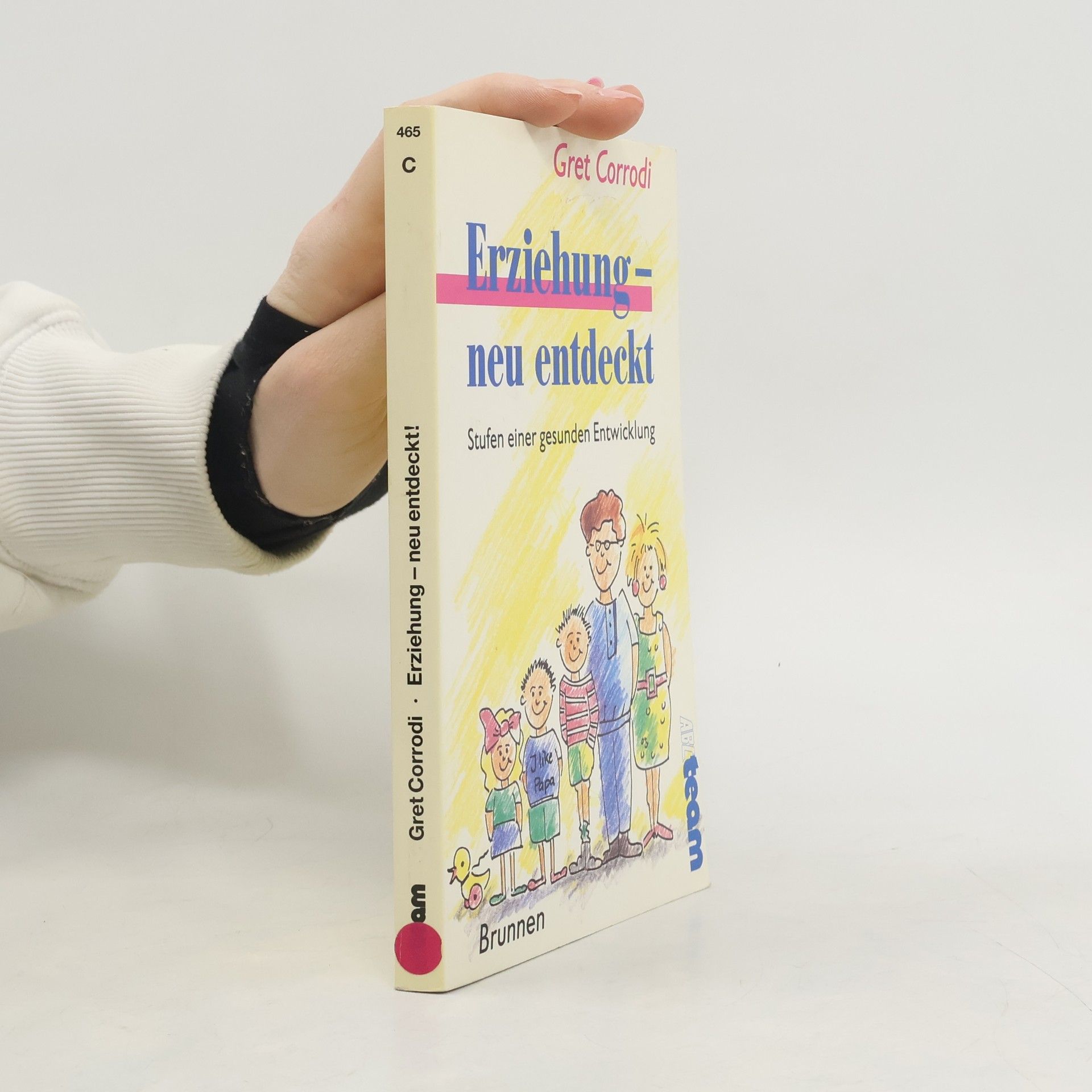 Erziehung - neu entdeckt