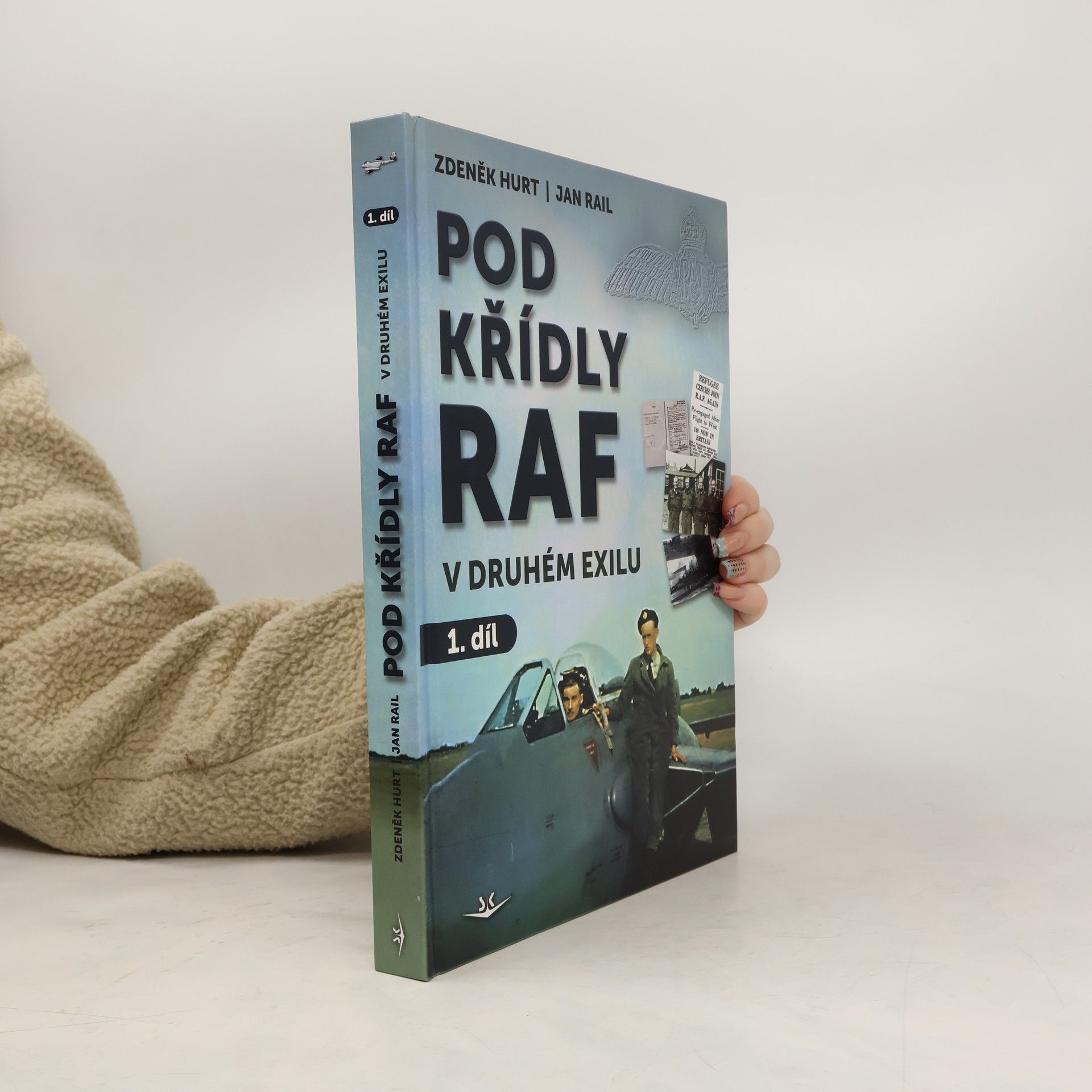 Pod křídly RAF v druhém exilu 1. díl