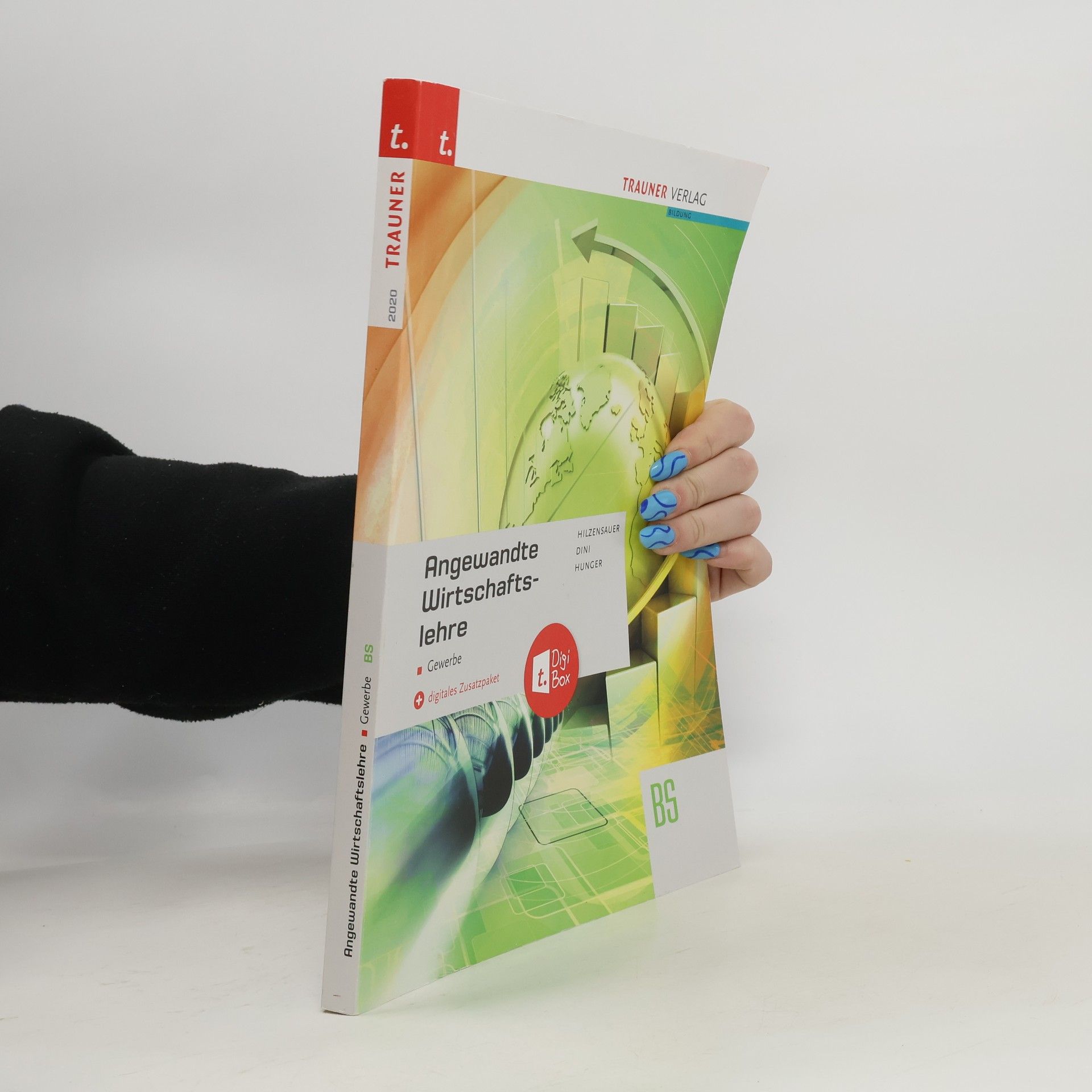 Gabriele Hilzensauer Angewandte Wirtschaftslehre für das Gewerbe + digitales Zusatzpaket