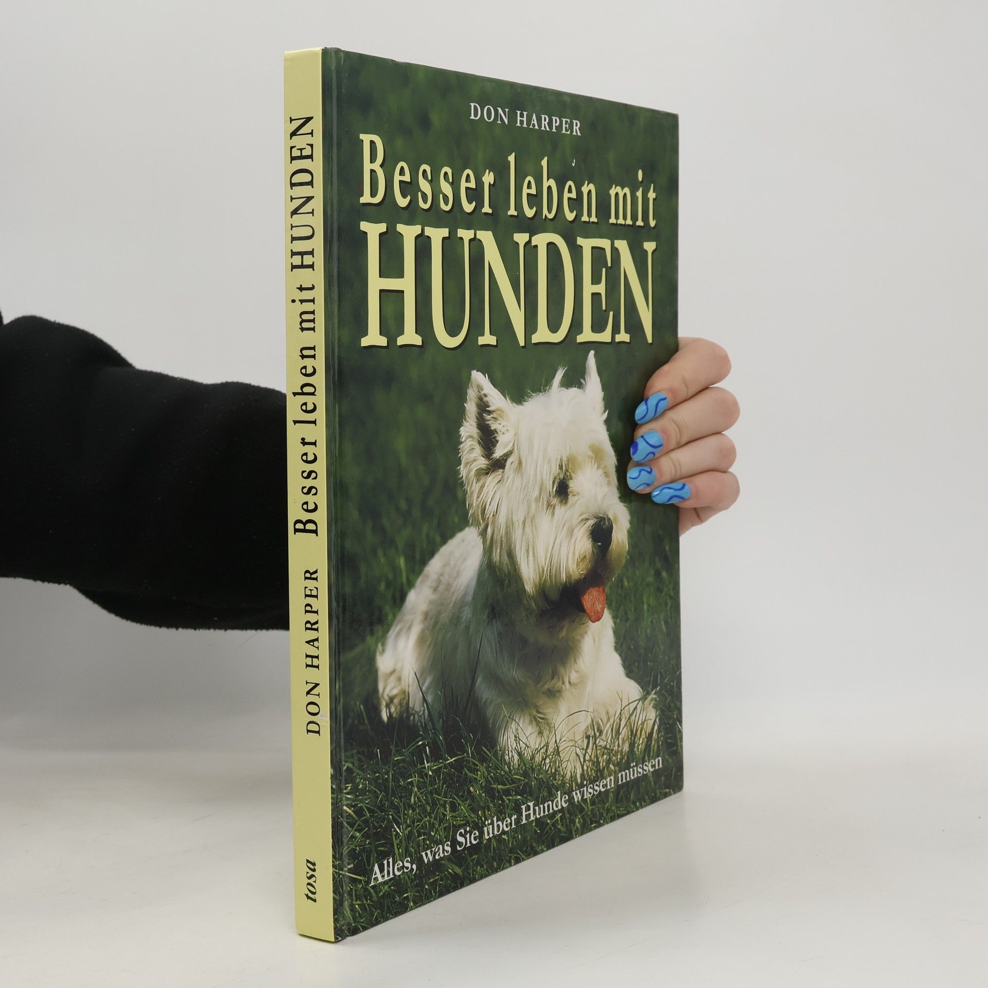David Alderton Besser leben mit Hunden