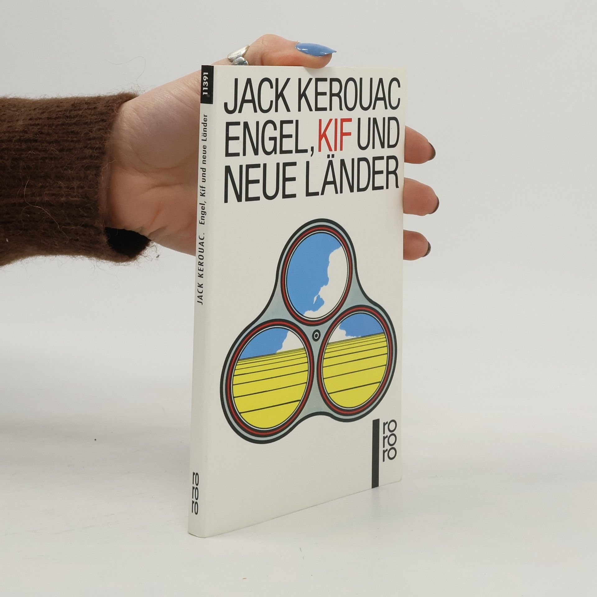 Jack Kerouac Engel, Kif und neue Länder