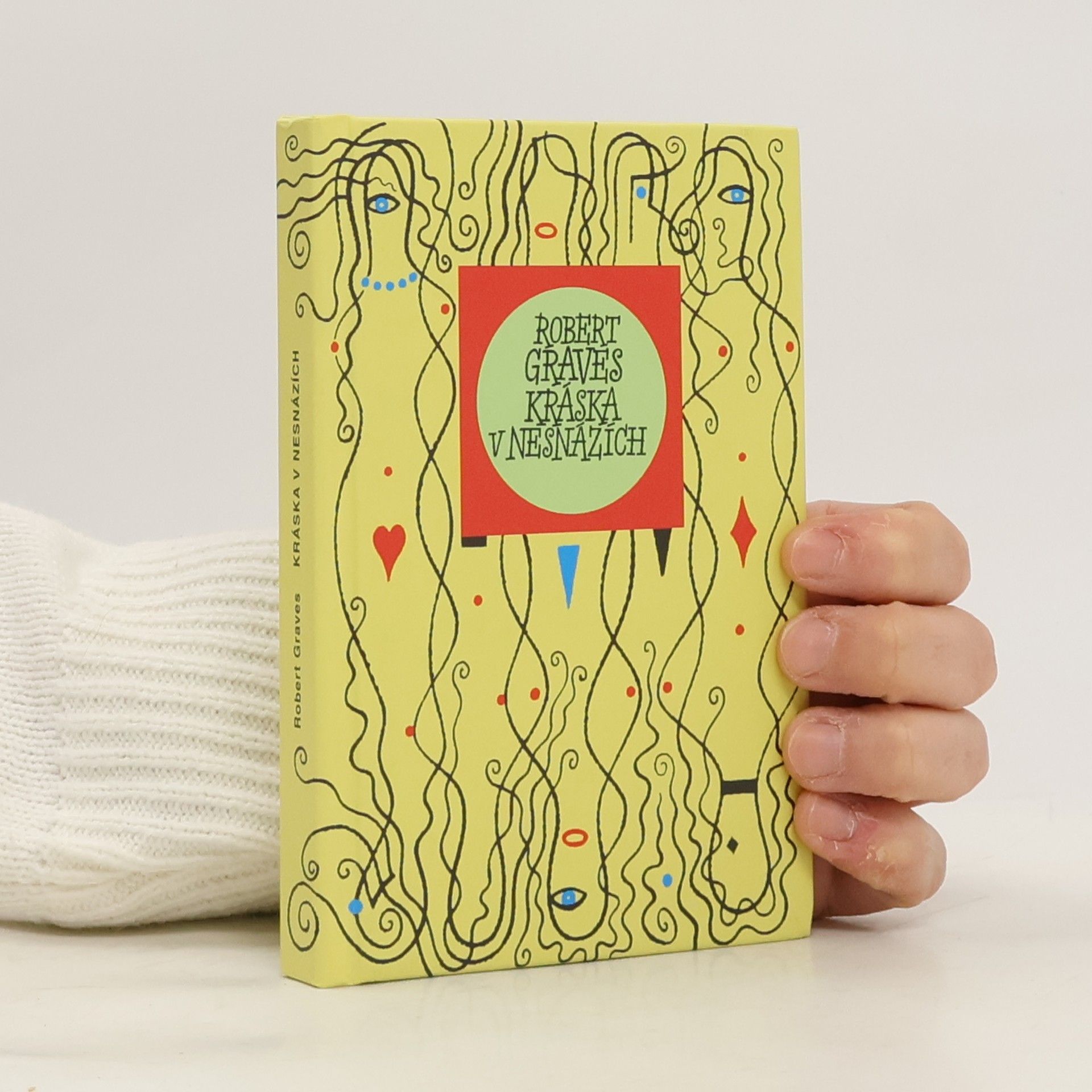 Robert Graves Kráska v nesnázích