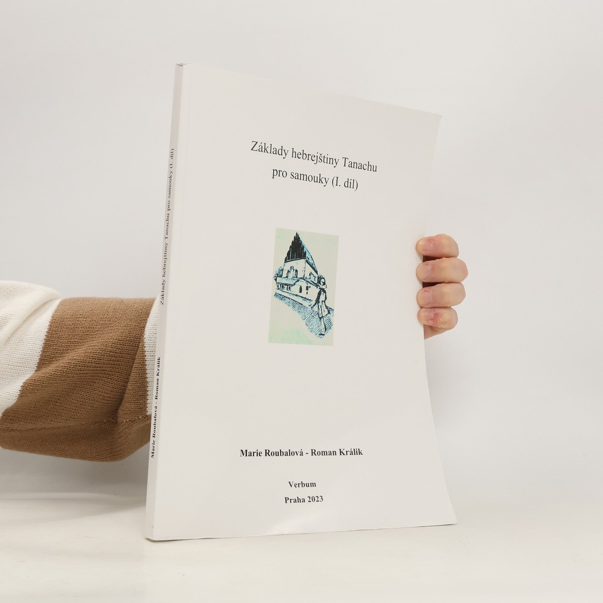 Základy hebrejštiny Tanachu pro samouky (I. díl)