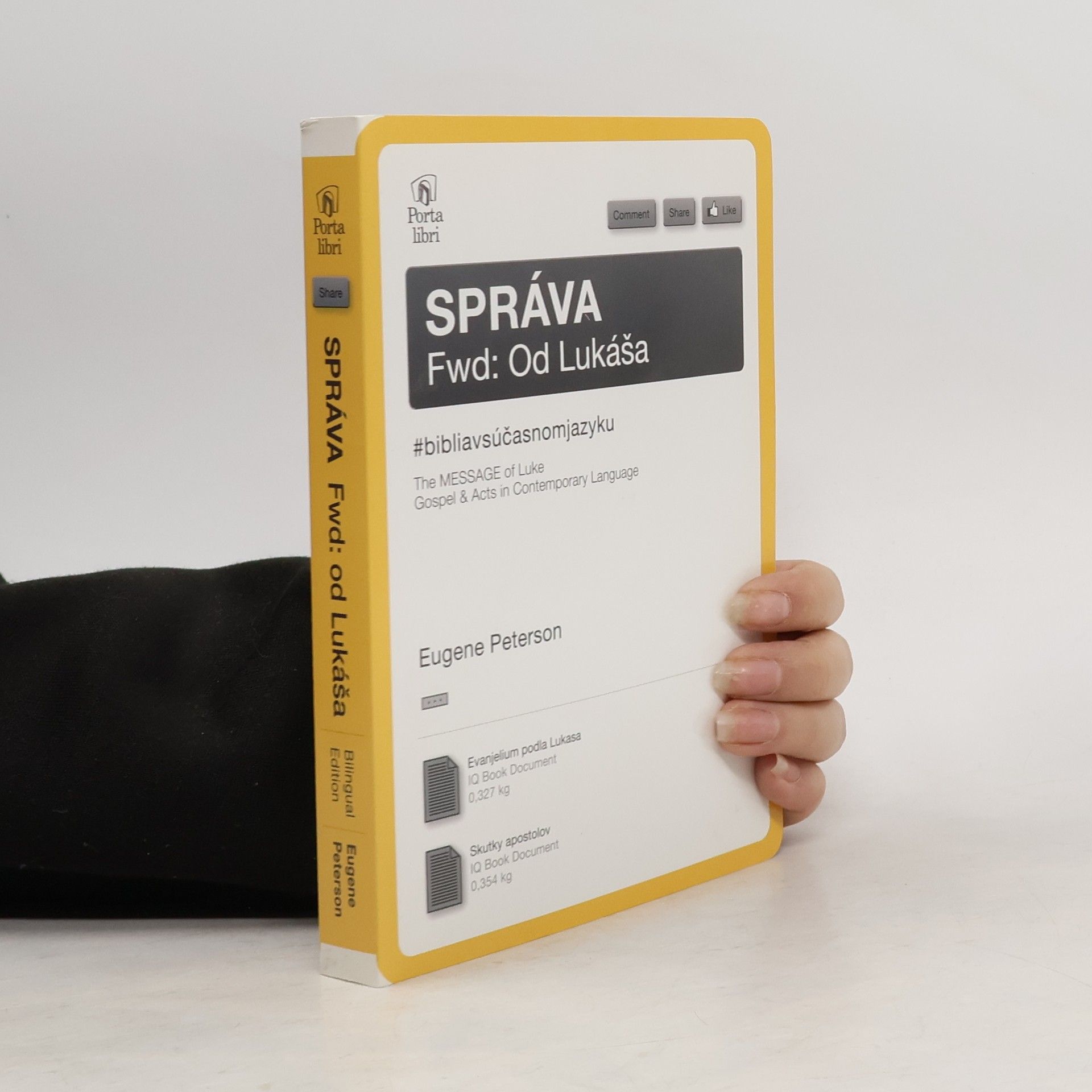 Eugene Peterson Správa: Biblia v súčasnom jazyku