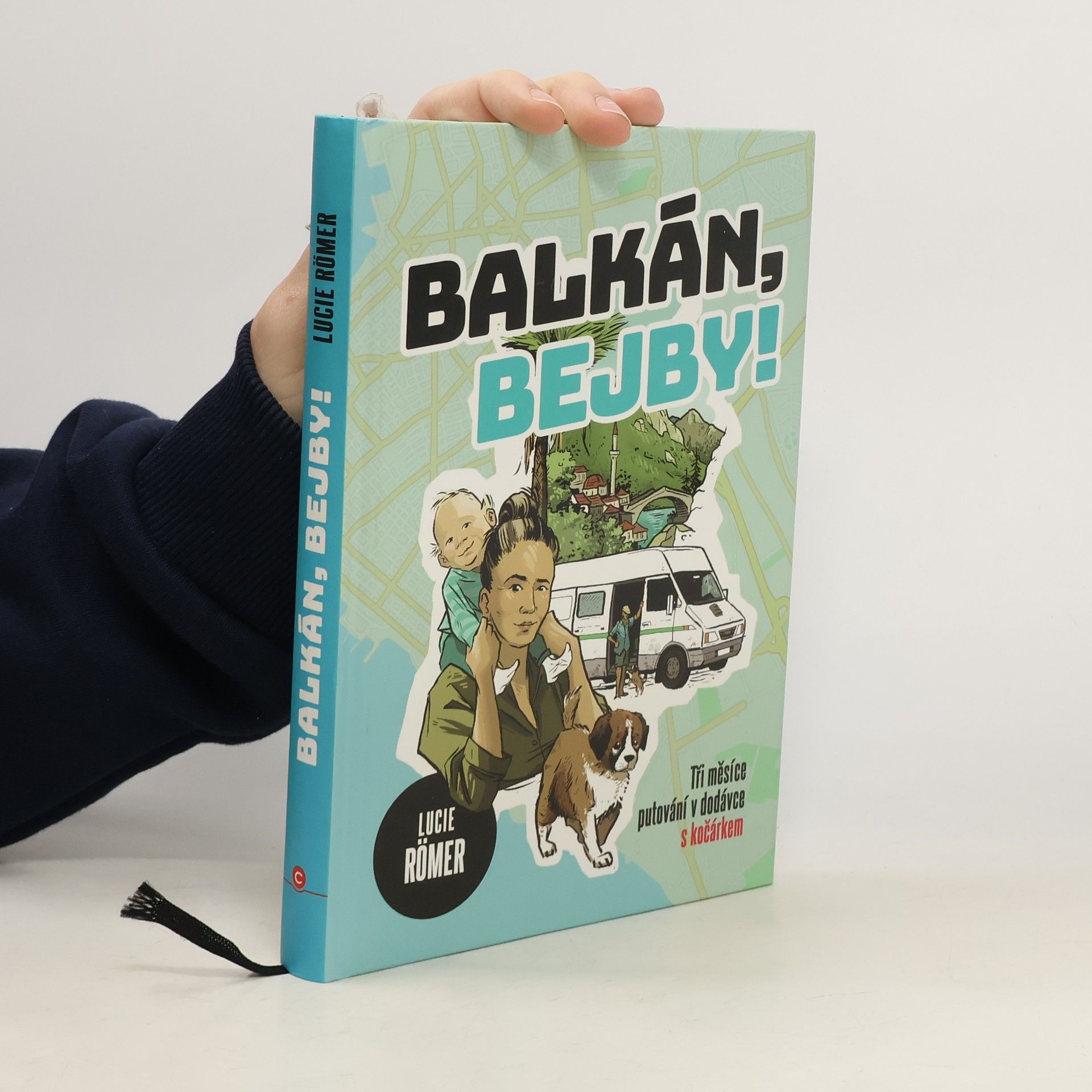 Lucie Römer Balkán, bejby!