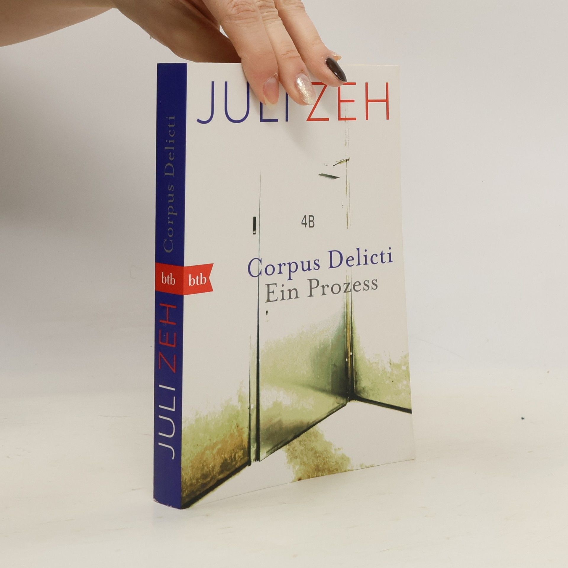 Juli Zeh Corpus Delicti. Ein Prozess